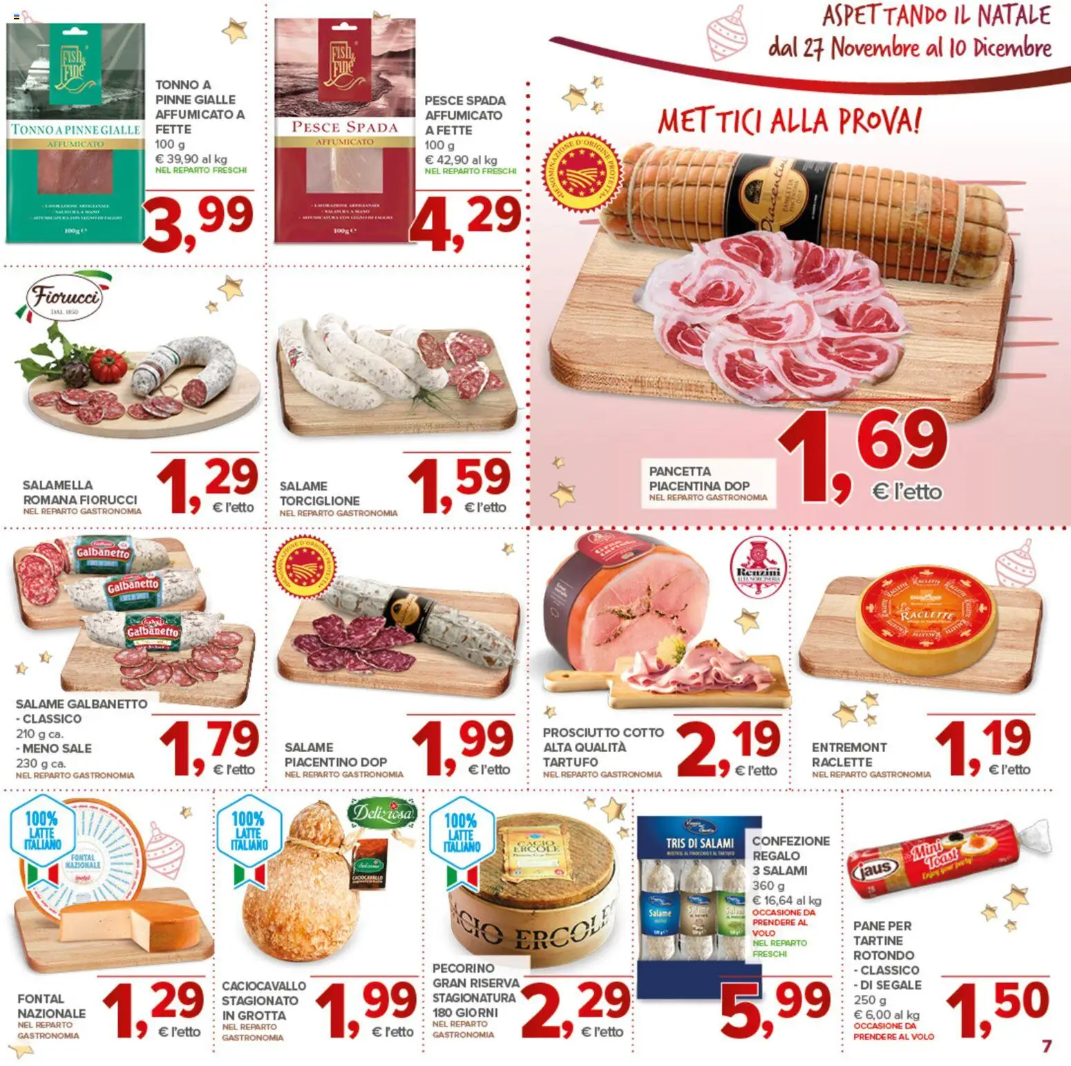 Volantino Todis del 27.11.2025 | Pagina: 7 | Prodotti: Tartufo, Salamella, Sale, Latte