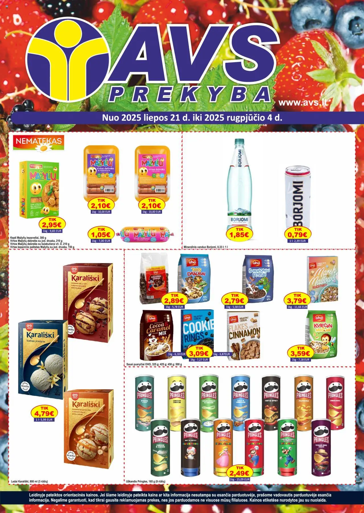 AVS leidinys│galioja nuo 21.07.2025 | Puslapis: 1 | Prekių: Paprika, Ledai, Dešrelės, Mineralinis vanduo