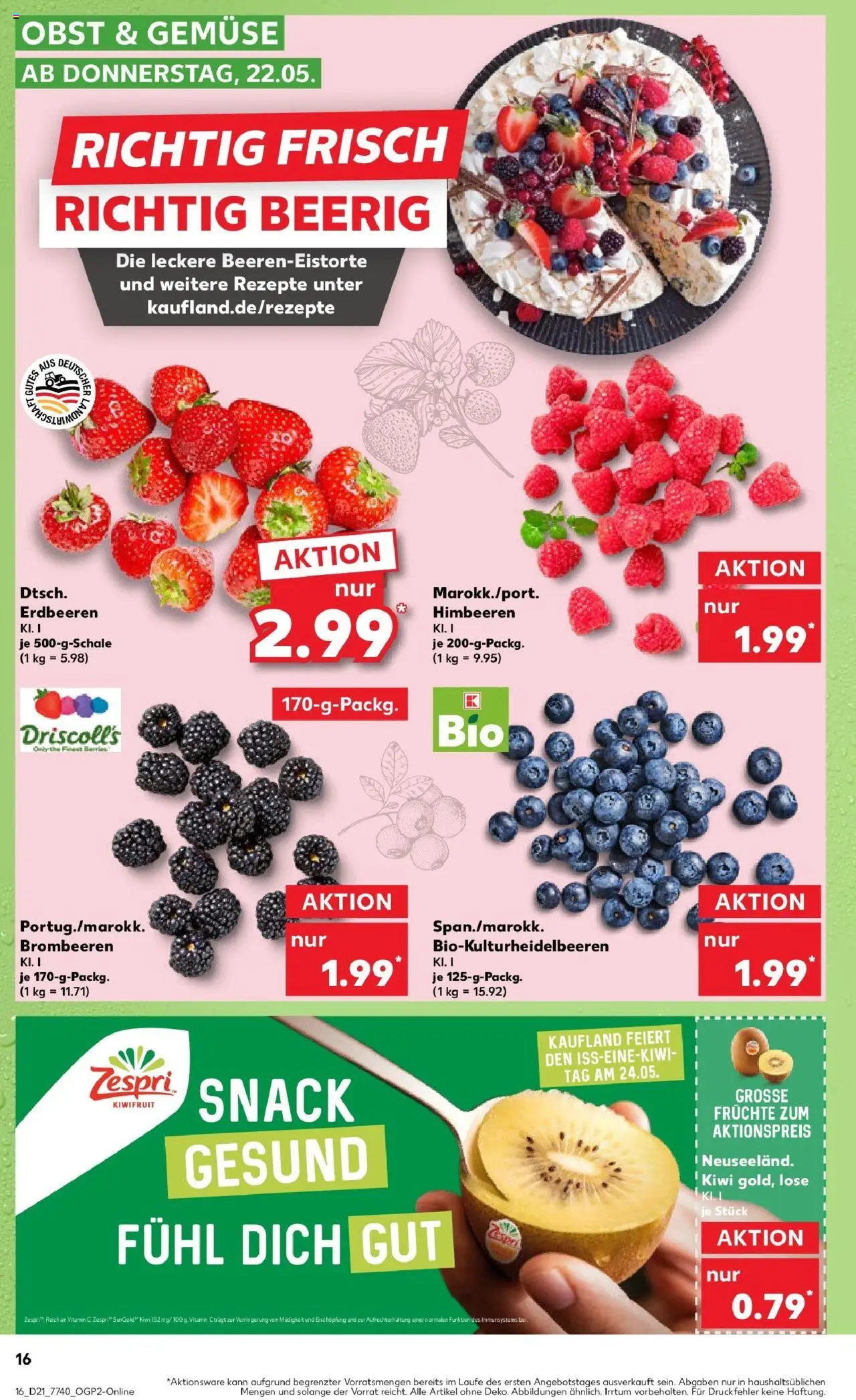 Kaufland prospekt Bad Kreuznach	 - gültig ab dem 22.05.2025 | Seite: 16 | Produkte: Himbeeren, Gemüse, Obst, Kiwi