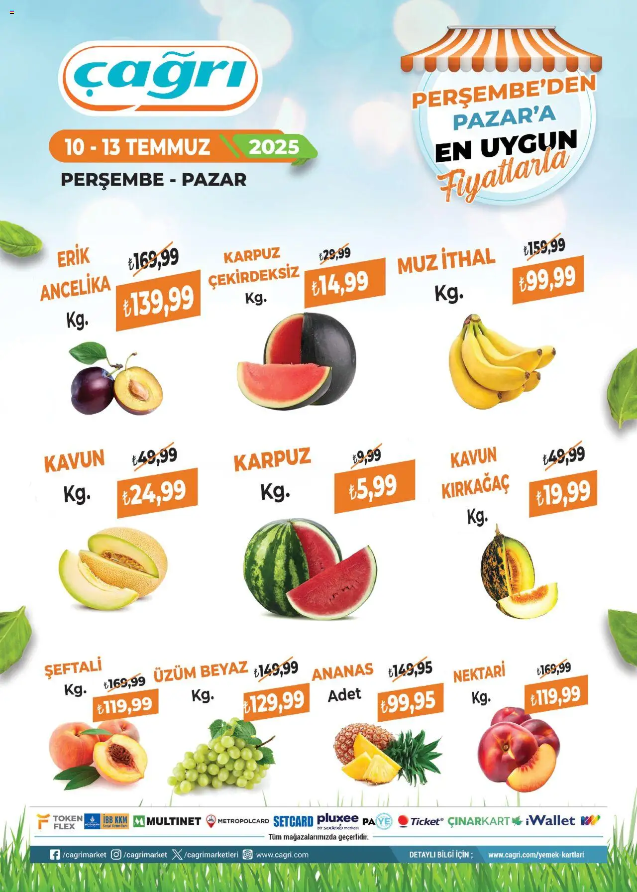 Çağrı Market Manav Katalog - 10.07.2025 tarihinden itibaren geçerlidir | Sayfa: 1 | Ürünler: Erik, Muz, Karpuz, Kavun