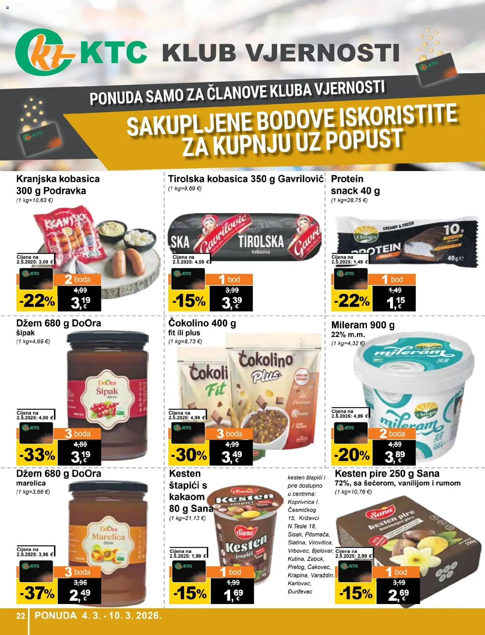 KTC katalog | vrijedi od 04.03.2026 | Stranica: 22 | Proizvodi: Podravka, Džem, Mileram, Čokolino
