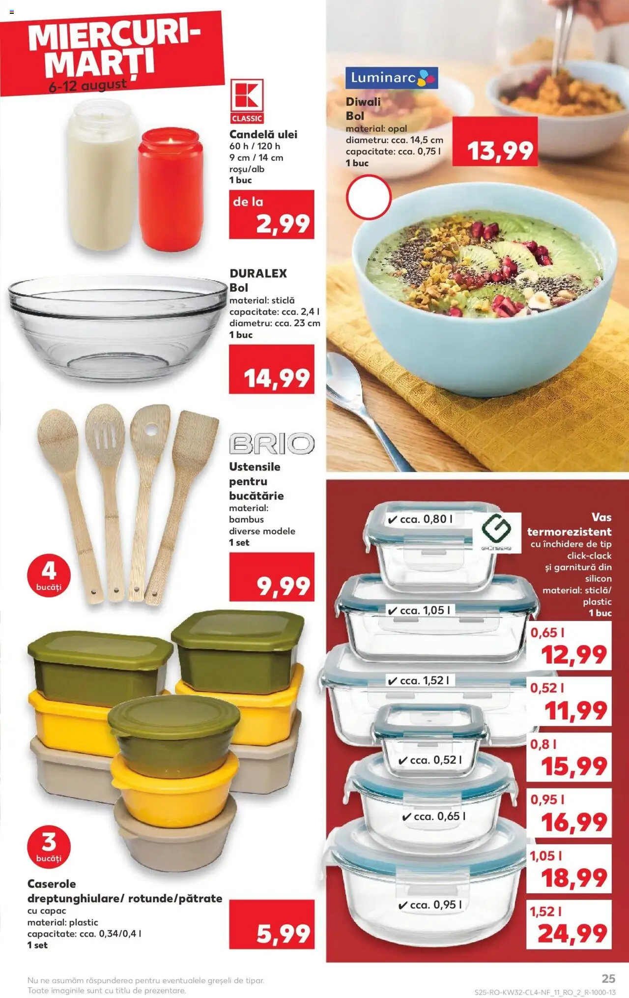 Catalog Kaufland - Galați – valabil de la 06.08.2025 | Pagină: 25 | Produse: Caserole, Bol, Bucătărie, Ulei