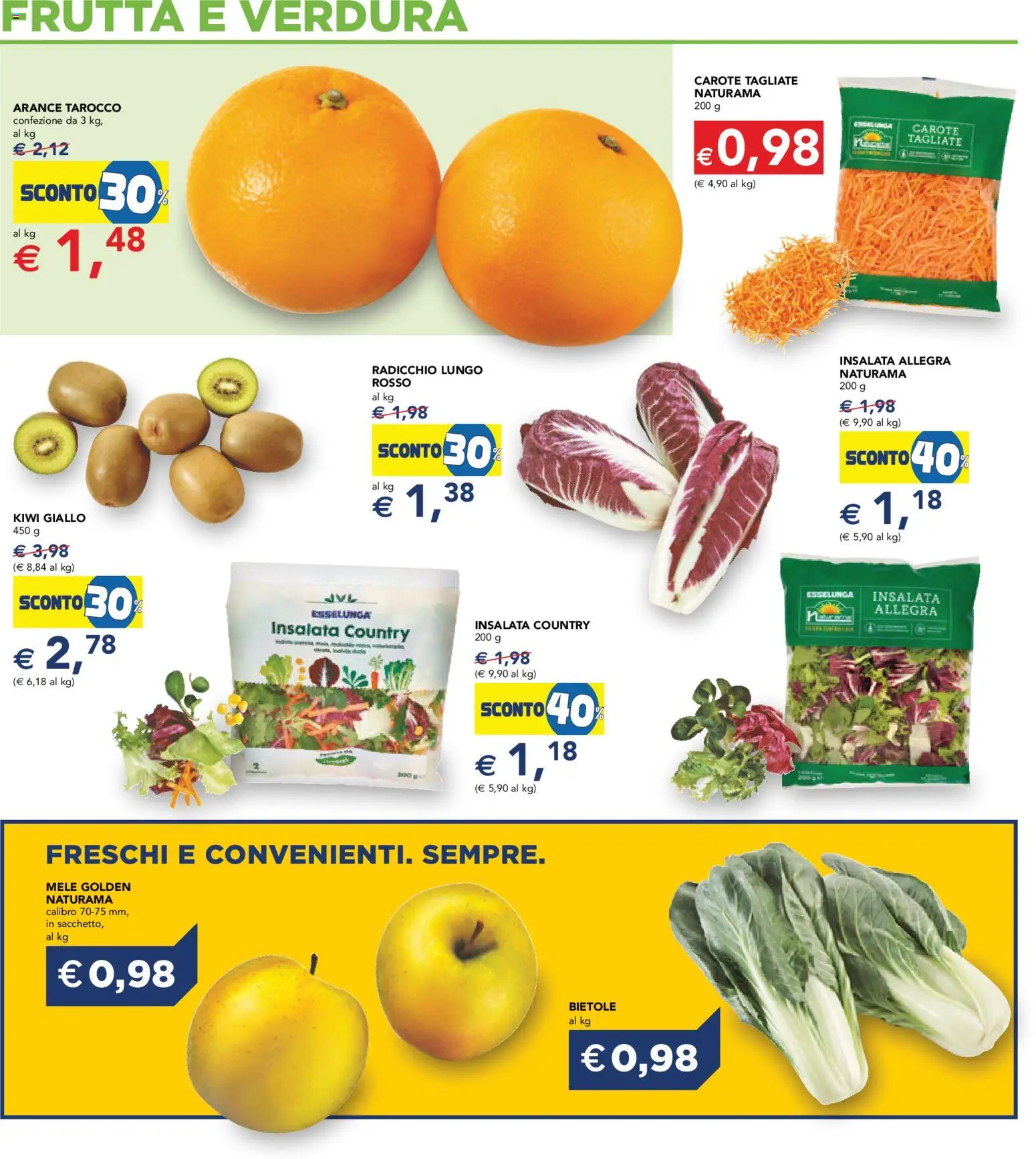 Volantino Esselunga S del 15.01.2026 | Pagina: 16 | Prodotti: Arance, Kiwi, Frutta, Carote