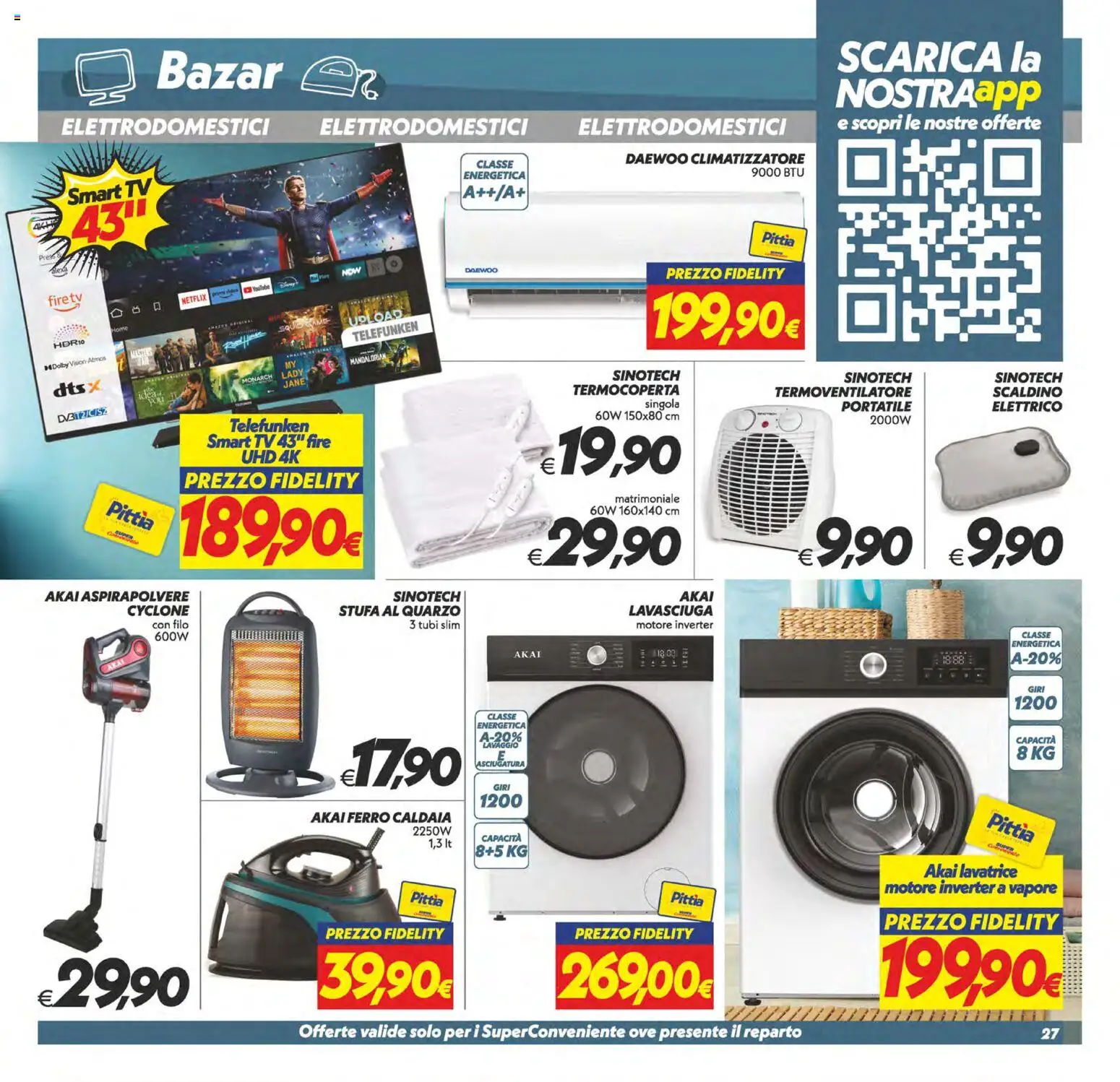 Volantino SuperConveniente del 04.11.2025 | Pagina: 27 | Prodotti: Climatizzatore, Caldaia, Lavatrice, Aspirapolvere