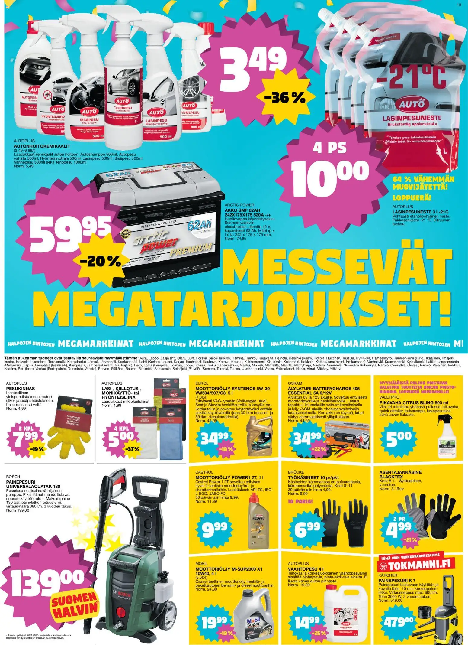 Tokmanni tarjoukset – voimassa 06.04.2026 alkaen | Sivu: 13 | Tuotteet: Moottoriöljy, Painepesuri, Akku, Laturi