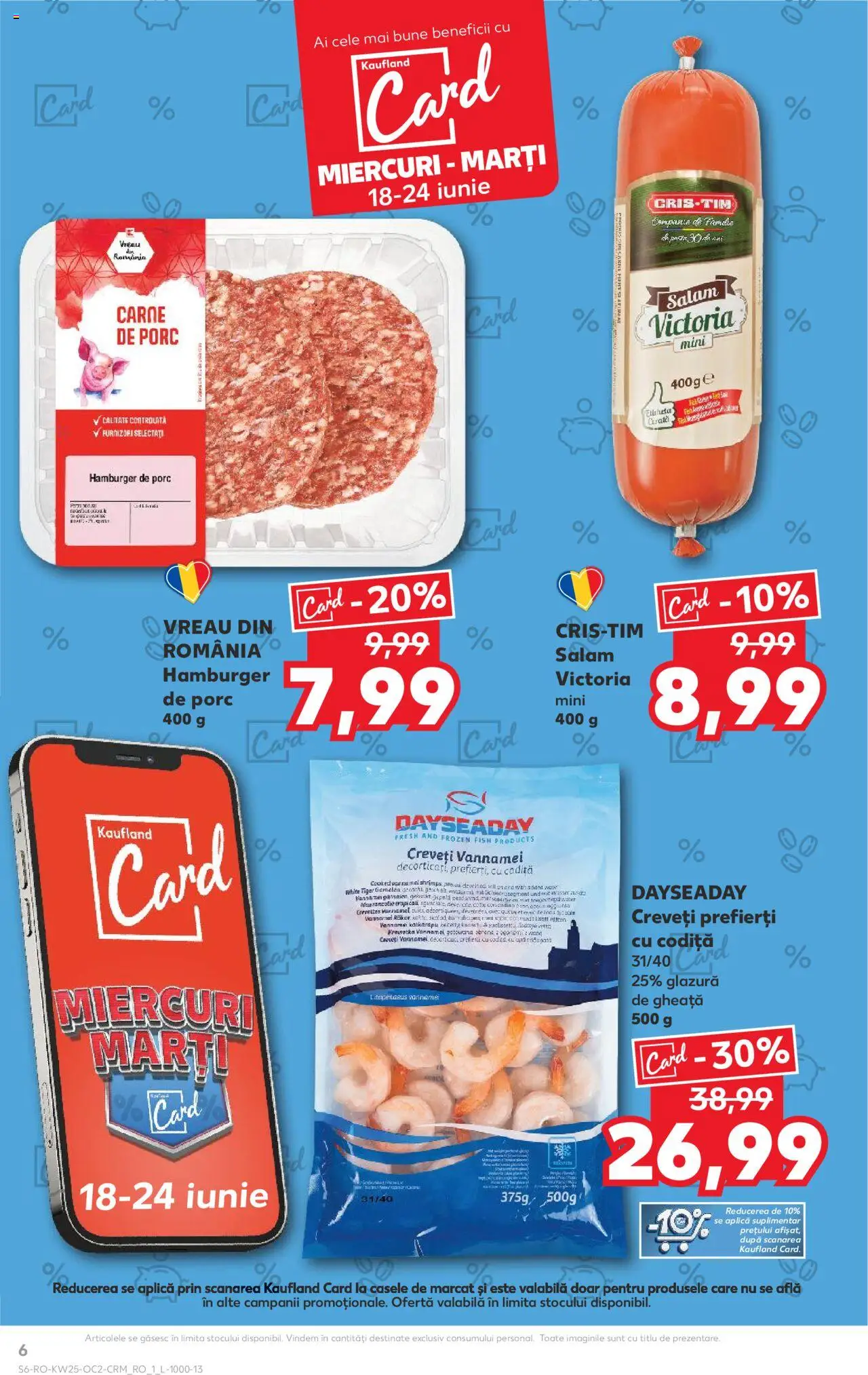 Kaufland RO akciós ujság - amely érvényes a következő dátumtól: 18.06.2025 | Oldal: 6 | Termékek: Hamburger