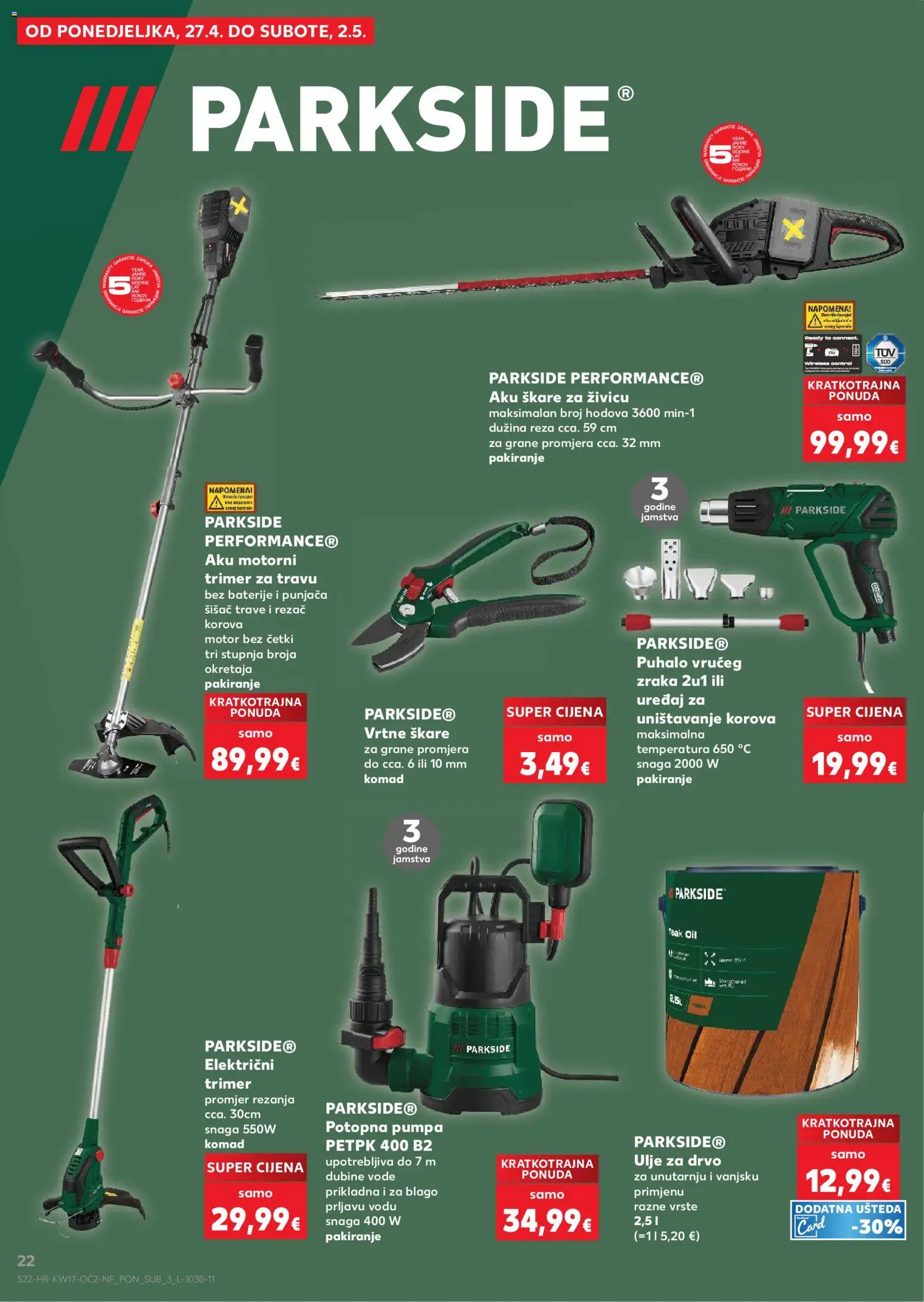 Kaufland katalog | vrijedi od 22.04.2026 | Stranica: 22 | Proizvodi: Ulje, Trimer, Škare, Parkside
