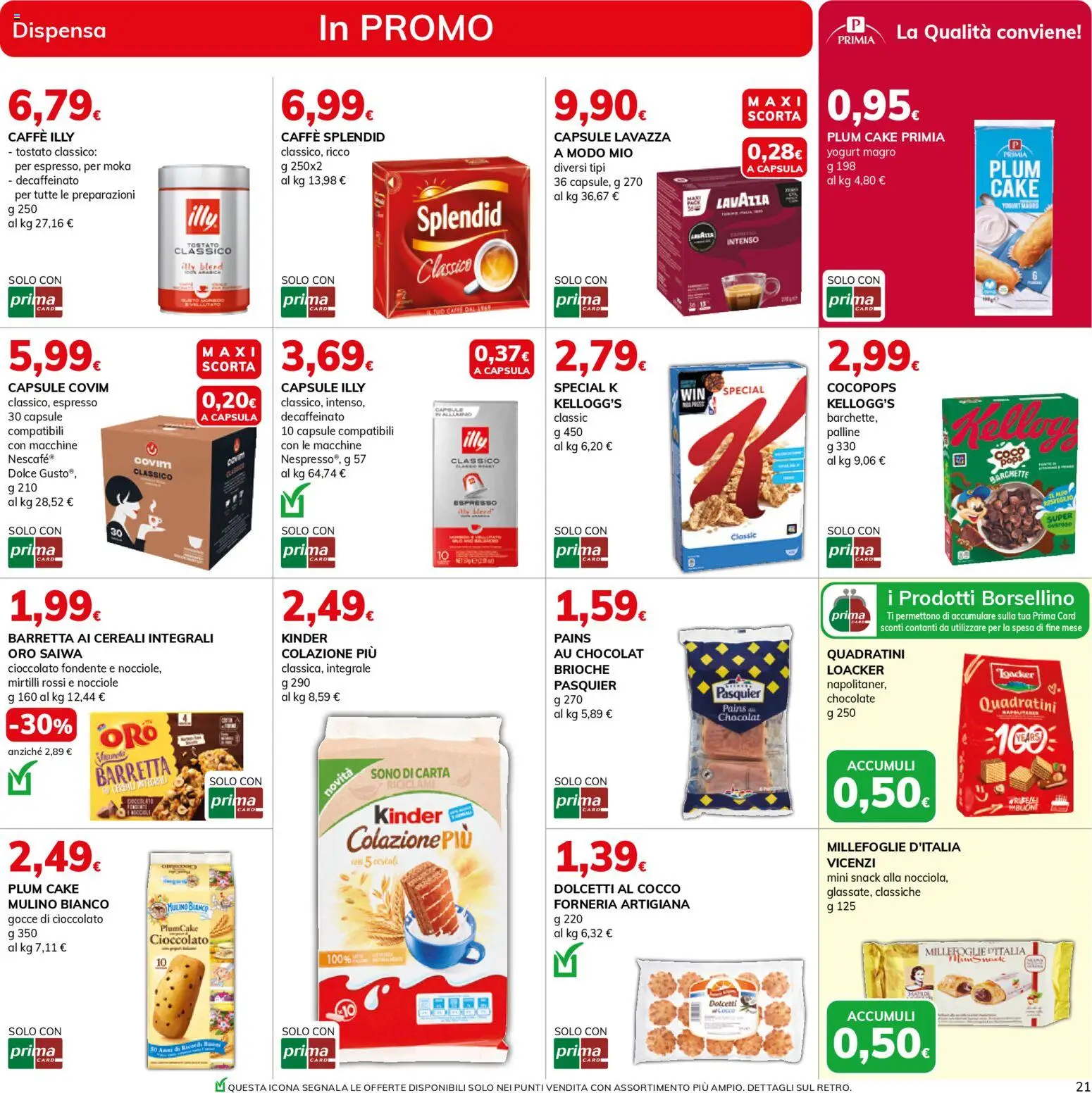 Volantino Basko del 07.04.2026 | Pagina: 21 | Prodotti: Caffè, Cioccolato, Barretta, Plumcake