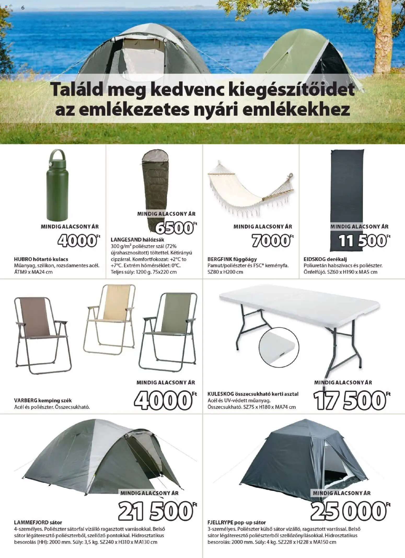 JYSK akciós ujság - amely érvényes a következő dátumtól: 29.04.2026 | Oldal: 6 | Termékek: Sátor, Kerti asztal, Asztal, Kulacs