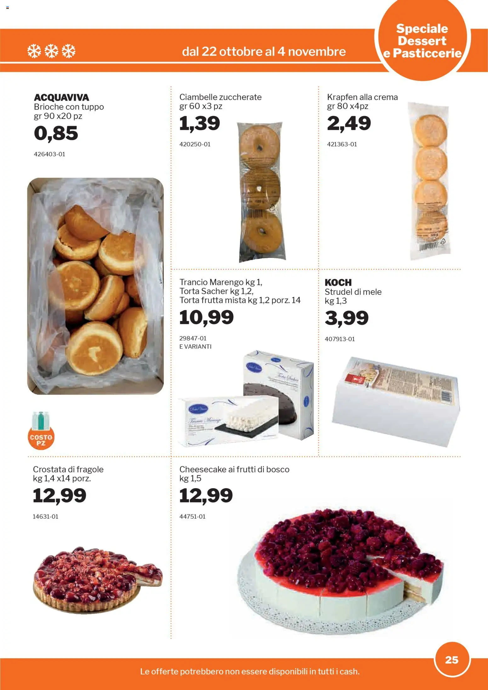 Volantino Sogegross del 22.10.2025 | Pagina: 25 | Prodotti: Crema, Ciambelle, Mele, Fragole