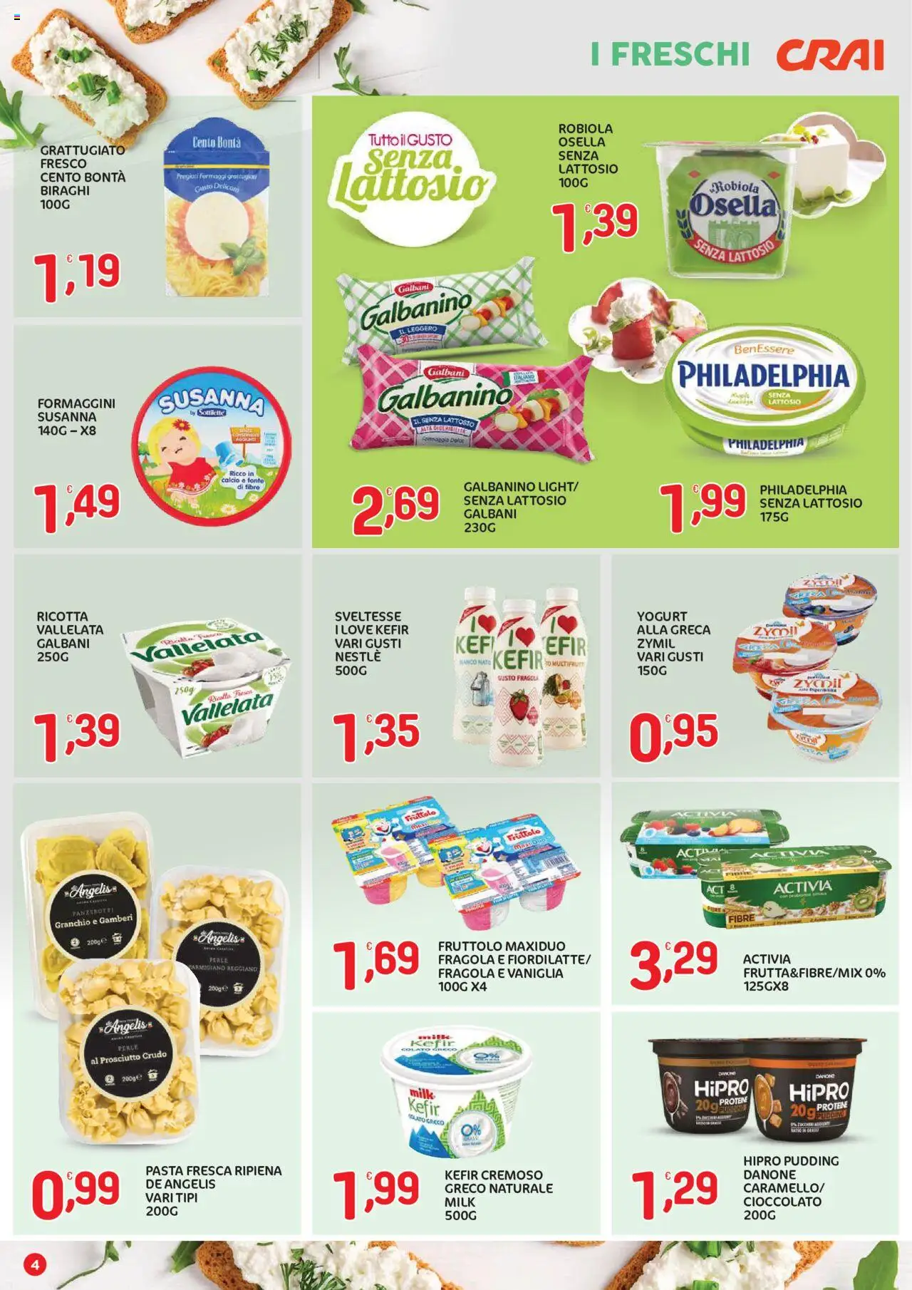 Volantino CRAI del 16.10.2025 | Pagina: 4 | Prodotti: Prosciutto, Pasta, Ricotta, Robiola