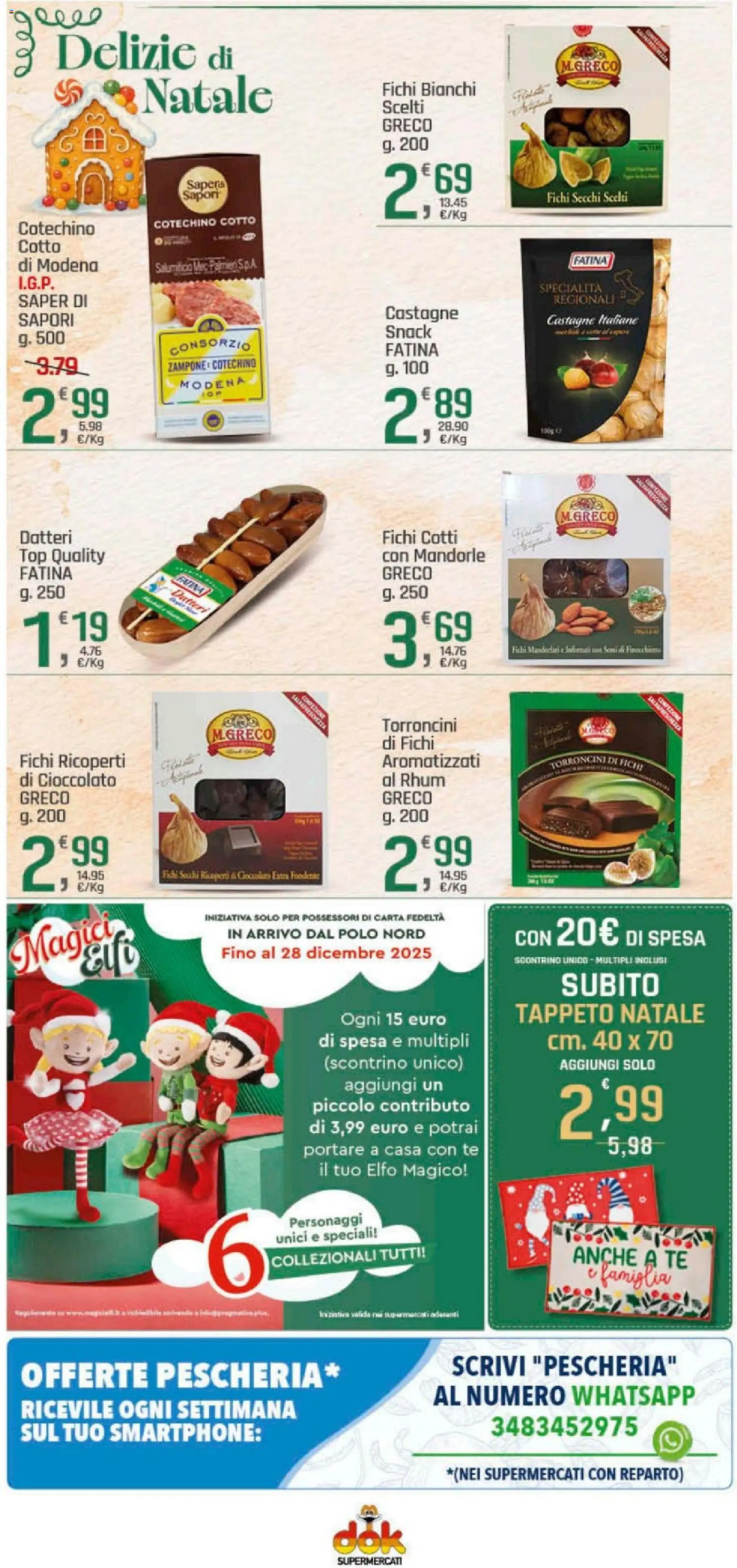 Volantino DOK del 04.12.2025 | Pagina: 17 | Prodotti: Cioccolato, Top, Mandorle, Polo