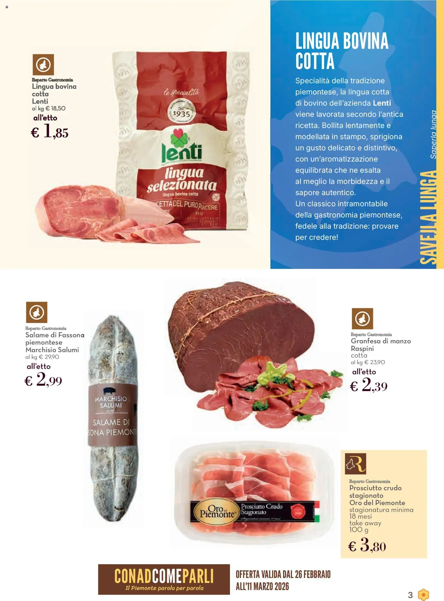 Volantino Conad del 26.02.2026 | Pagina: 3 | Prodotti: Bovino, Prosciutto Crudo, Salame, Prosciutto