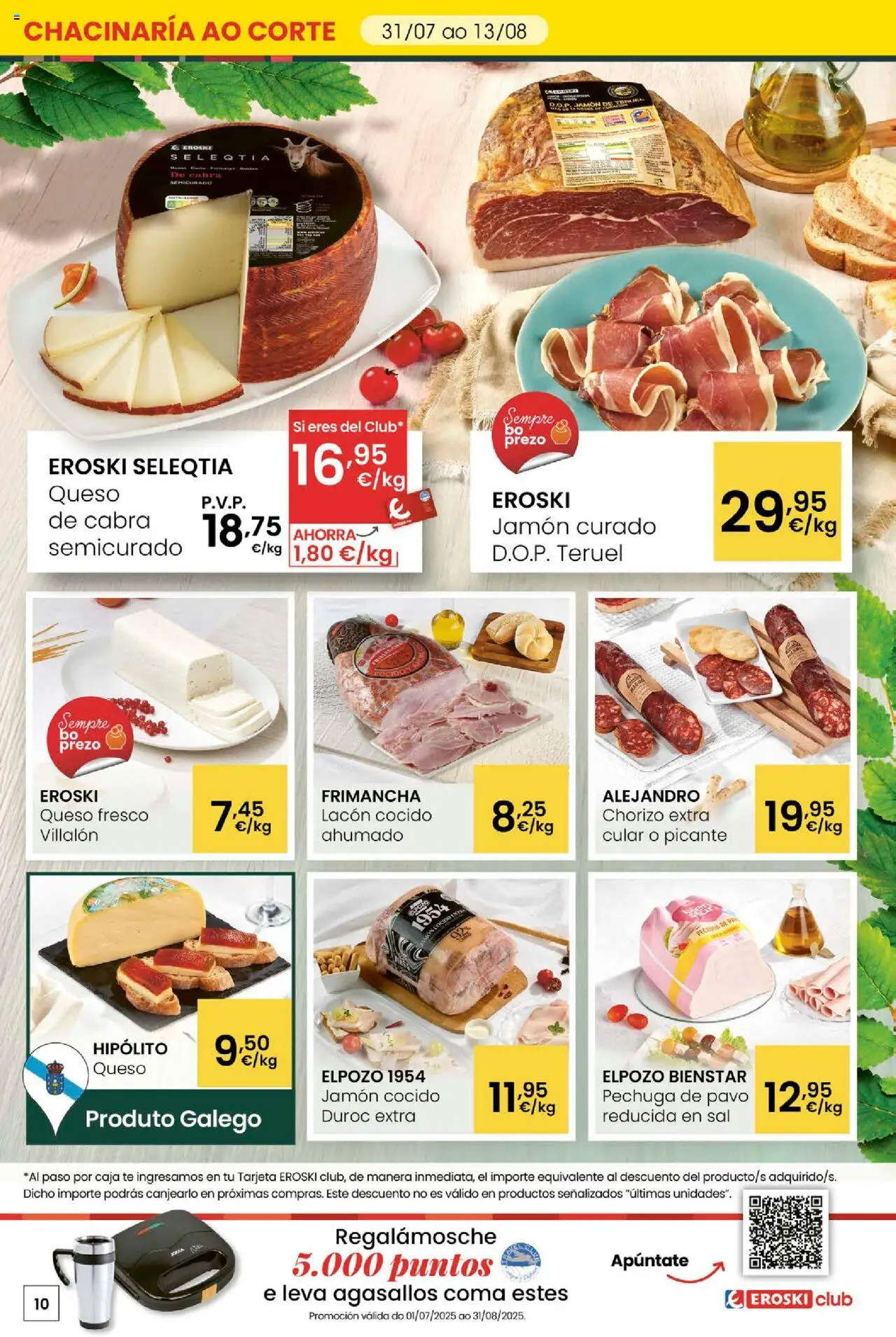 Eroski - Ofertons para conquistarte │ válido desde el 31.07.2025 | Página: 10 | Productos: Queso, Jamón cocido, Queso fresco, Té