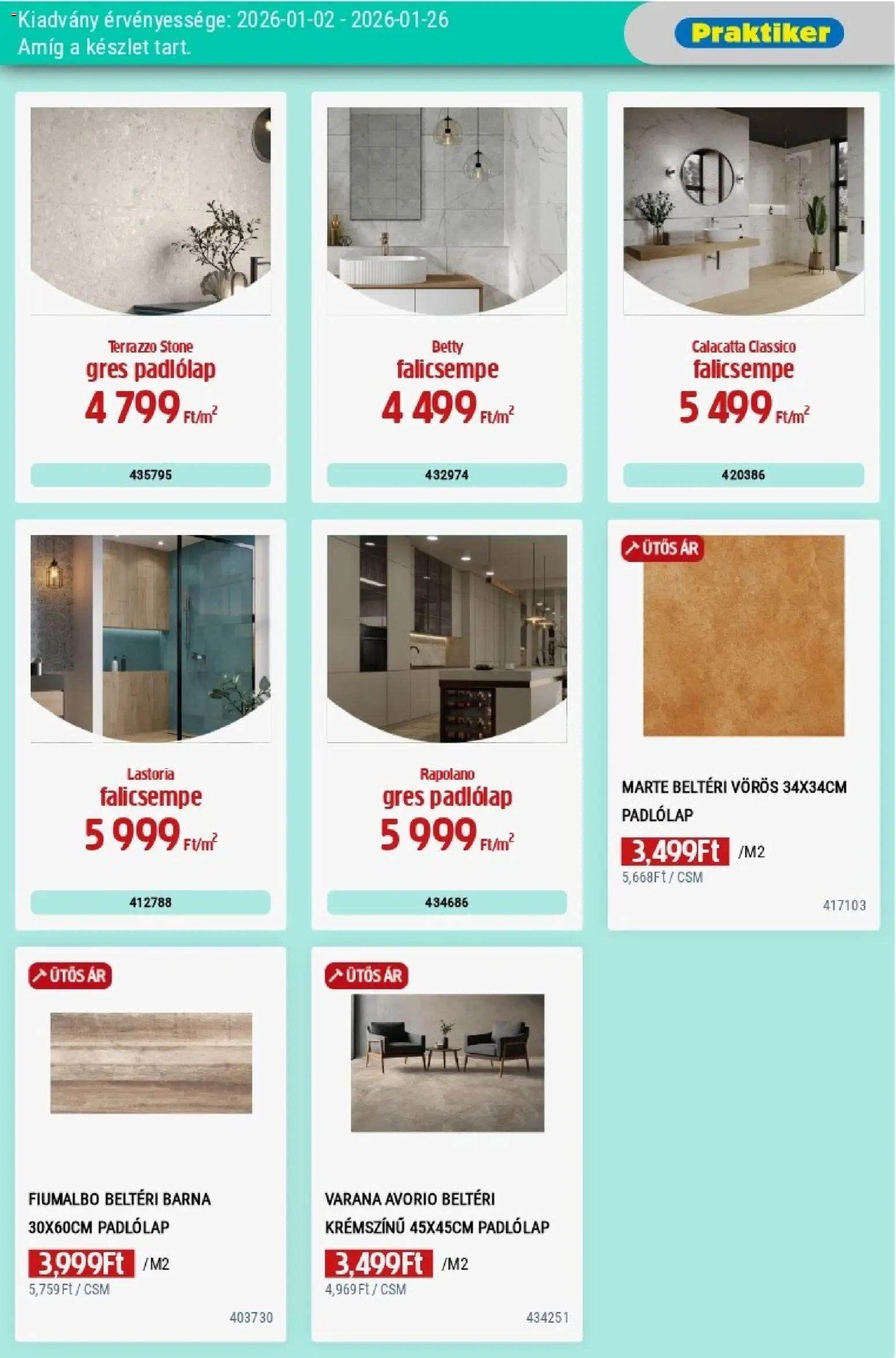 Praktiker akciós ujság - amely érvényes a következő dátumtól: 02.01.2026 | Oldal: 19 | Termékek: Padlólap, Gres, Falicsempe
