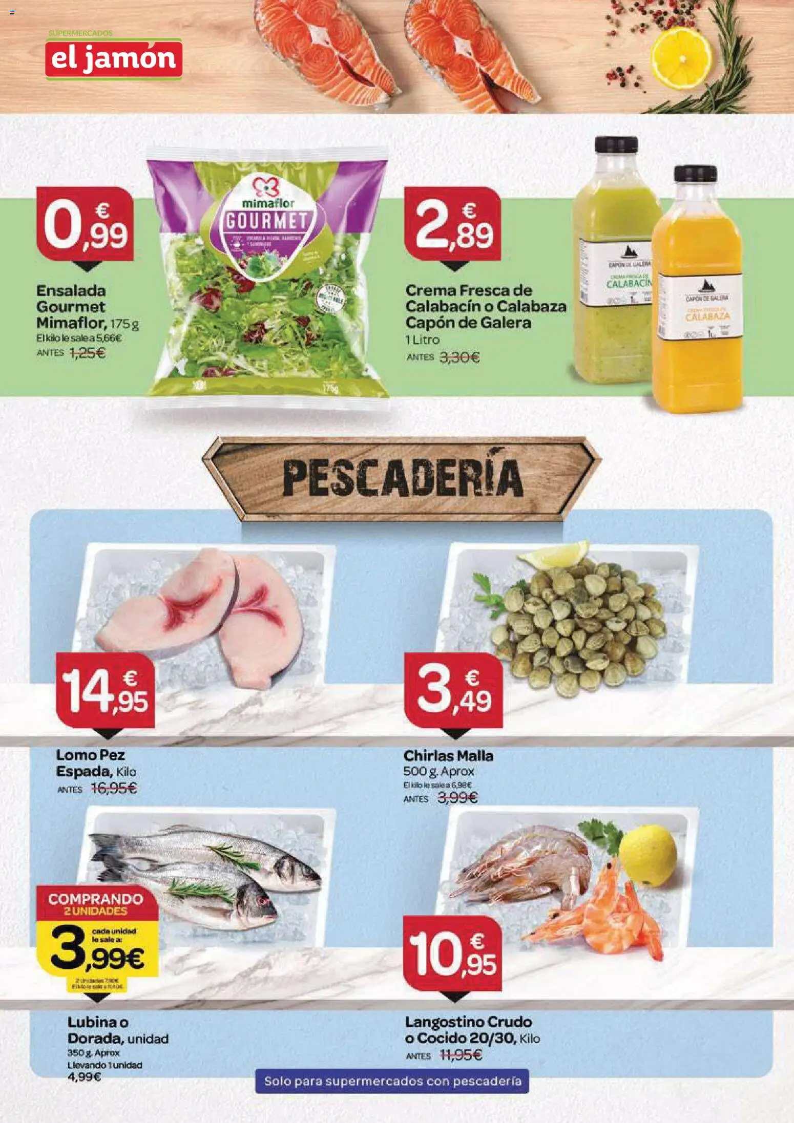 Supermercados El Jamón folleto │ válido desde el 29.01.2026 | Página: 4 | Productos: Calabacín, Πράσινο τσάι, Crema, Ensalada