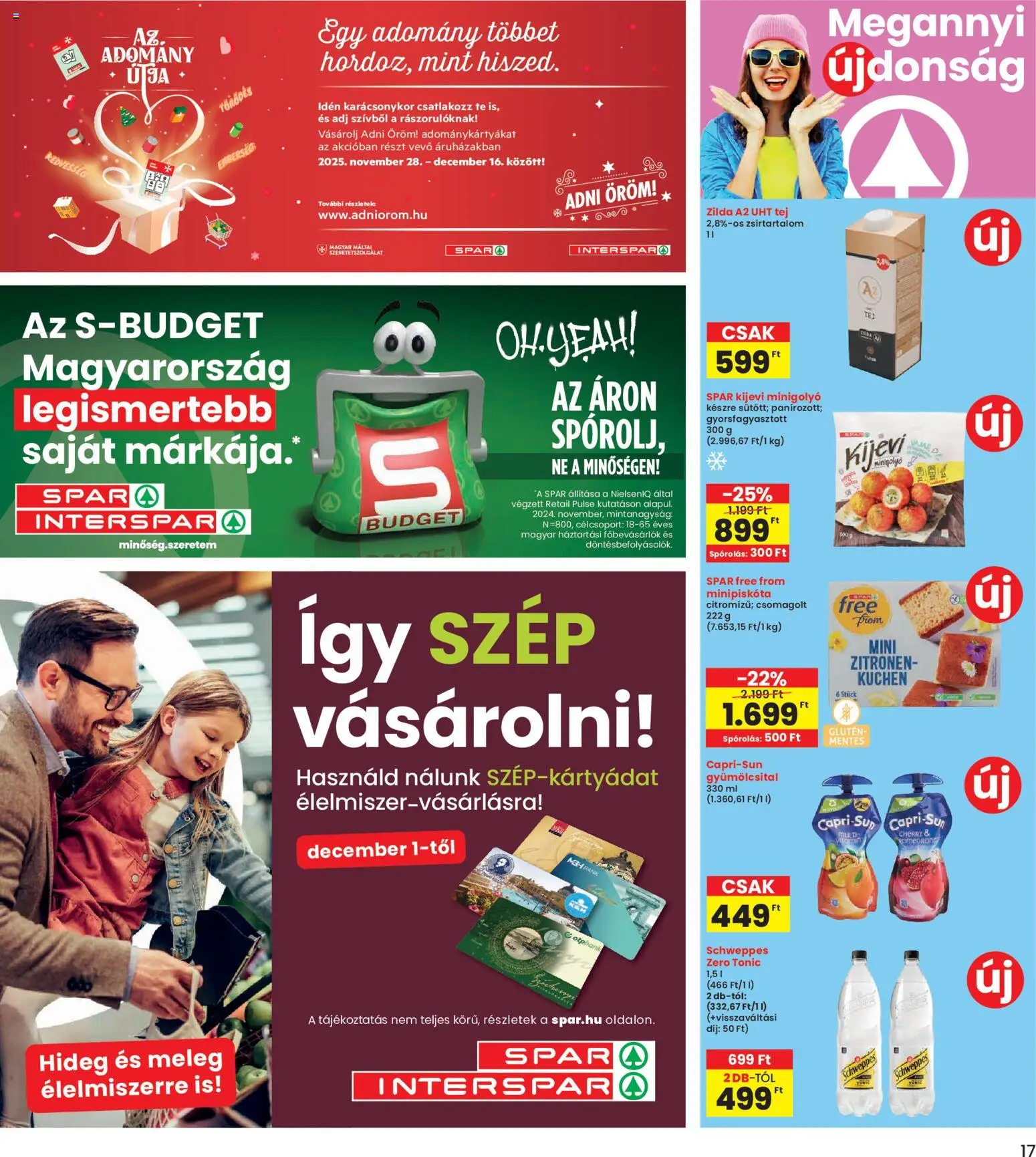 Interspar akciós ujság - amely érvényes a következő dátumtól: 04.12.2025 | Oldal: 17 | Termékek: Tonic, Gyümölcsital, Tej