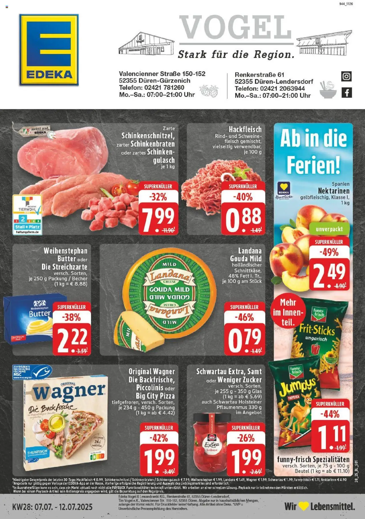 Edeka prospekt Düren	 - gültig ab dem 06.07.2025 | Seite: 1 | Produkte: Butter, Pizza, Schweinefleisch, Fleisch