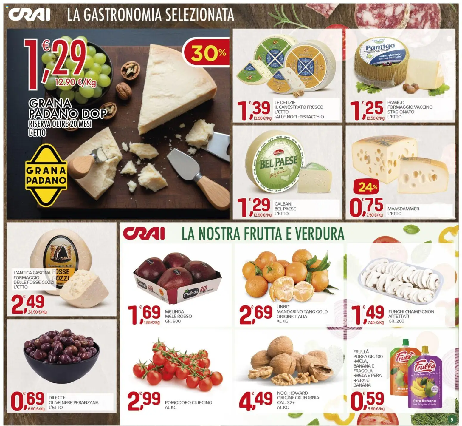 Volantino CRAI del 19.02.2026 | Pagina: 5 | Prodotti: Pomodoro, Formaggio, Noci, Grana Padano