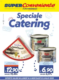Anteprima del volantino SuperConveniente Catering Enna, Misterbianco catalogo valido a partire dal 14.07.2025