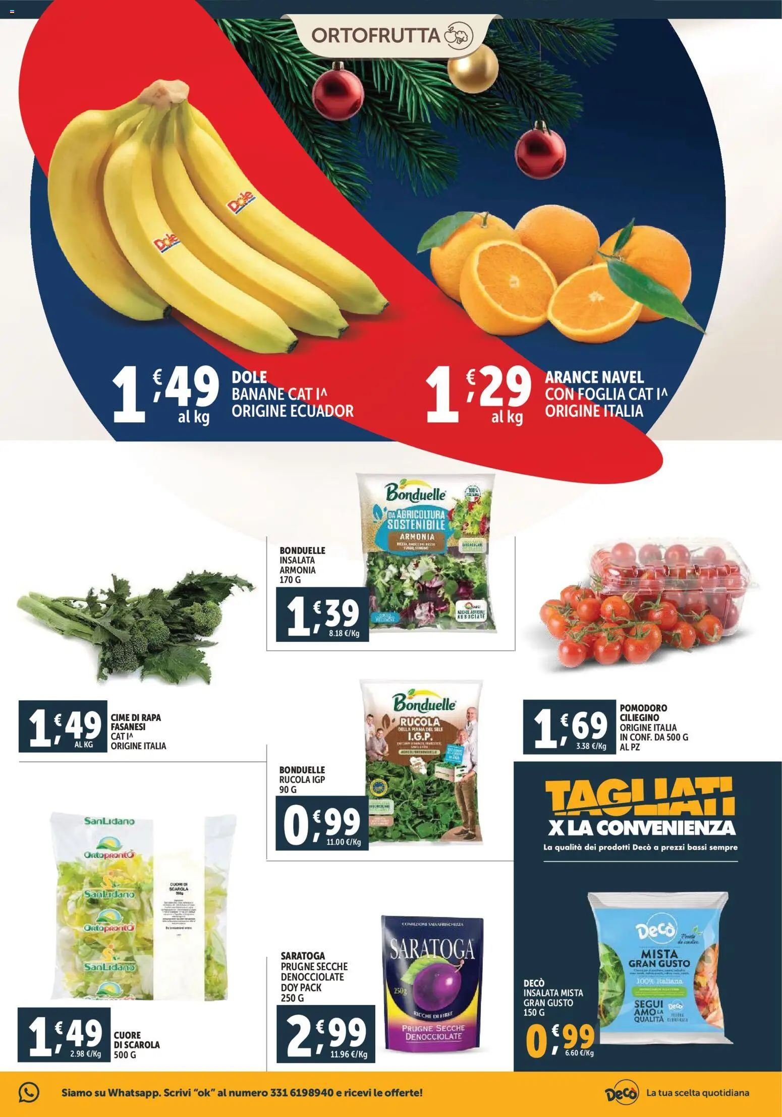 Volantino Decò del 02.12.2025 | Pagina: 11 | Prodotti: Banane, Rucola, Insalata, Pomodoro