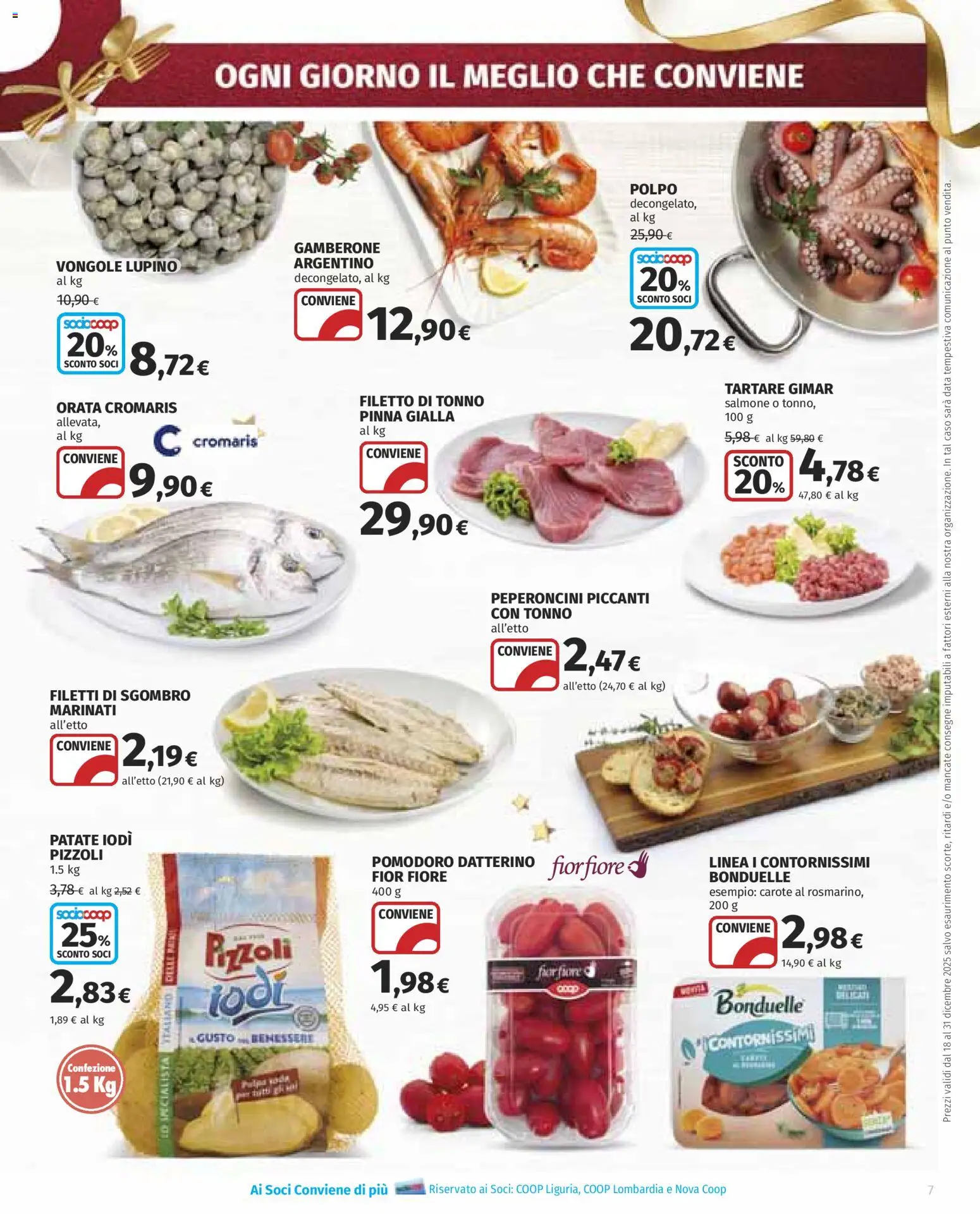 Volantino COOP del 18.12.2025 | Pagina: 7 | Prodotti: Orata, Carote, Data, Tonno