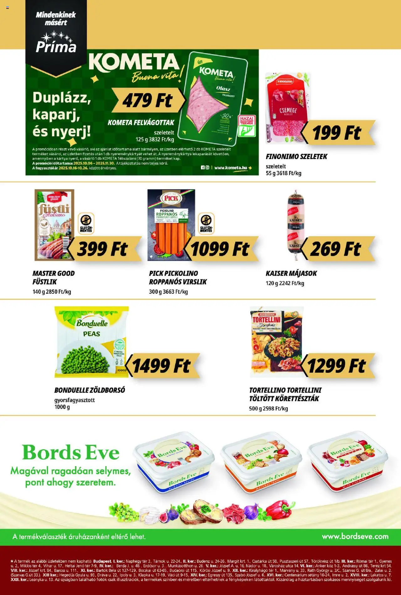 CBA Príma akciós ujság - amely érvényes a következő dátumtól: 16.10.2025 | Oldal: 2 | Termékek: Virsli, Zöldborsó, Felvágott, Téliszalámi