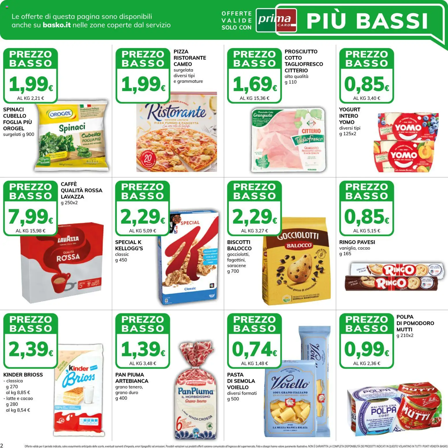 Volantino Basko del 11.11.2025 | Pagina: 2 | Prodotti: Caffè, Prosciutto, Funghi, Spinaci