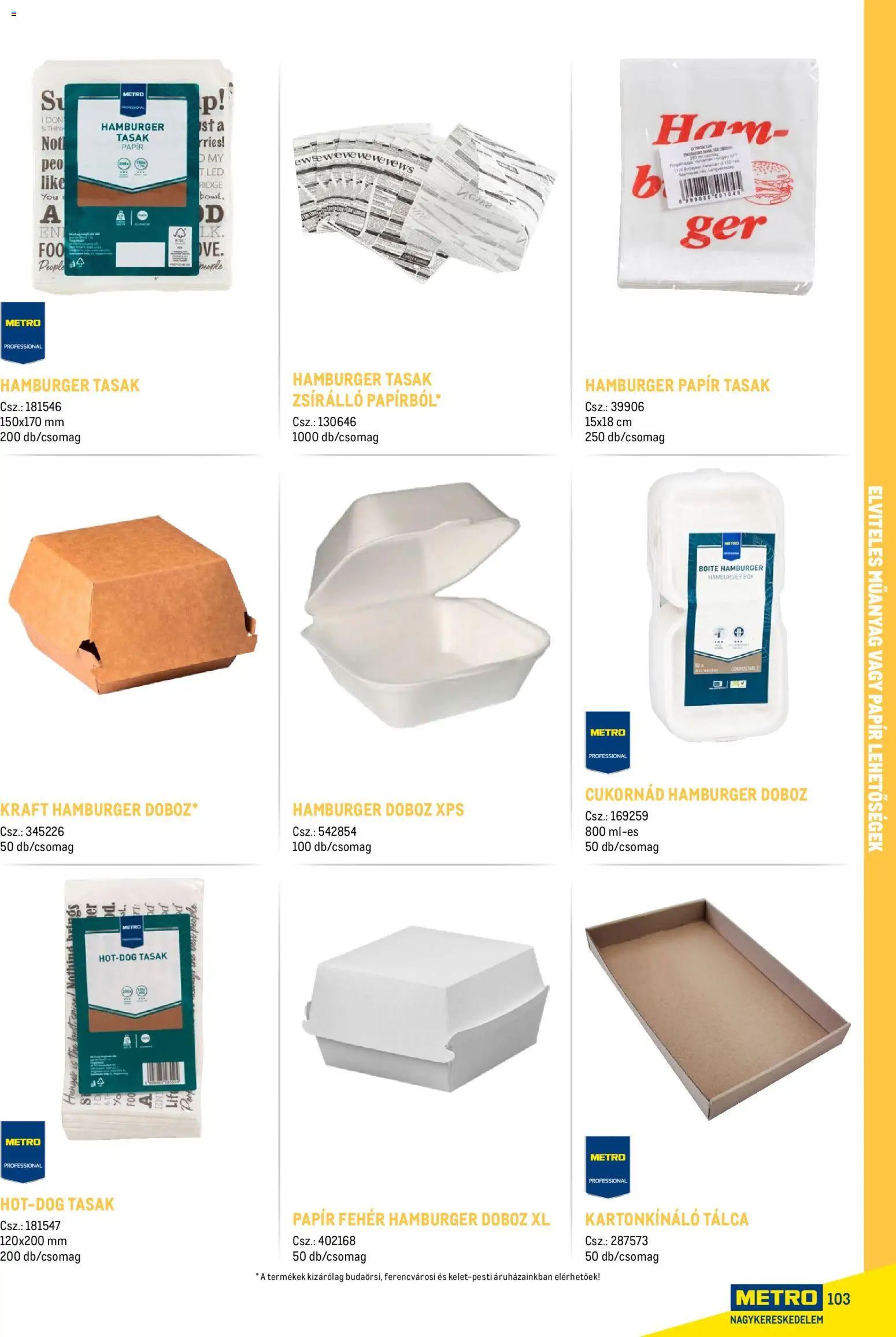 Metro akciós ujság - amely érvényes a következő dátumtól: 18.02.2026 | Oldal: 103 | Termékek: Hamburger, Doboz