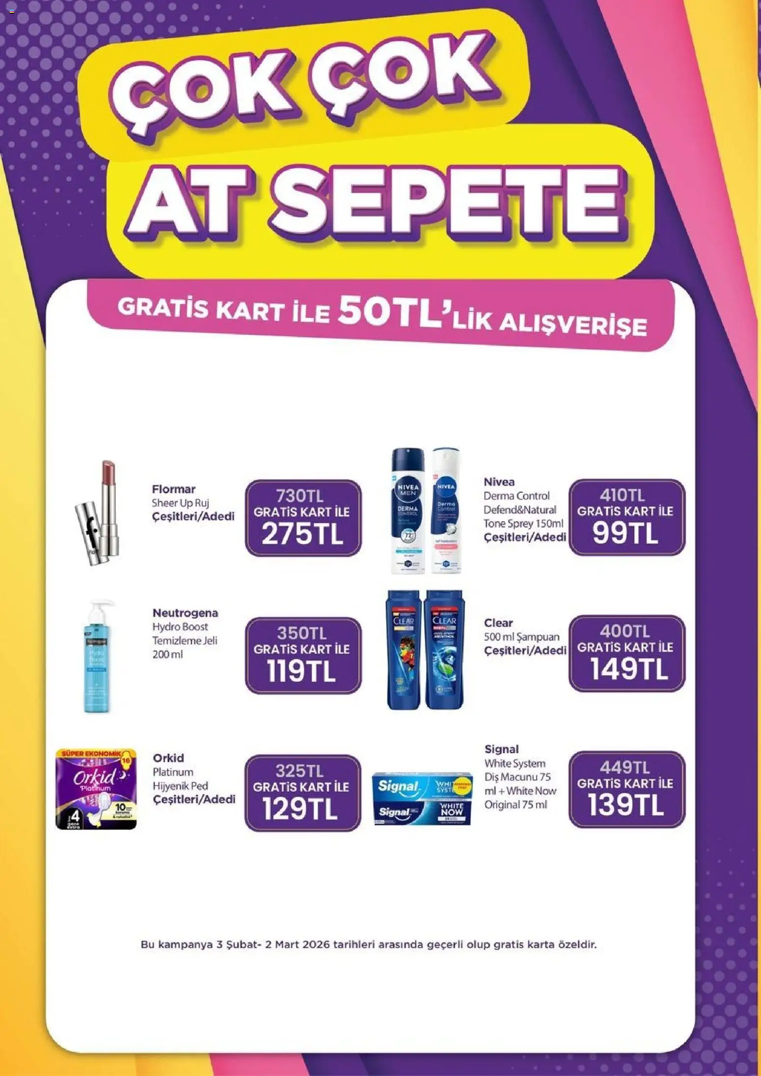 Gratis Katalog - 03.02.2026 tarihinden itibaren geçerlidir | Sayfa: 8 | Ürünler: Hijyenik ped, Ruj, Şampuan, Diş macunu