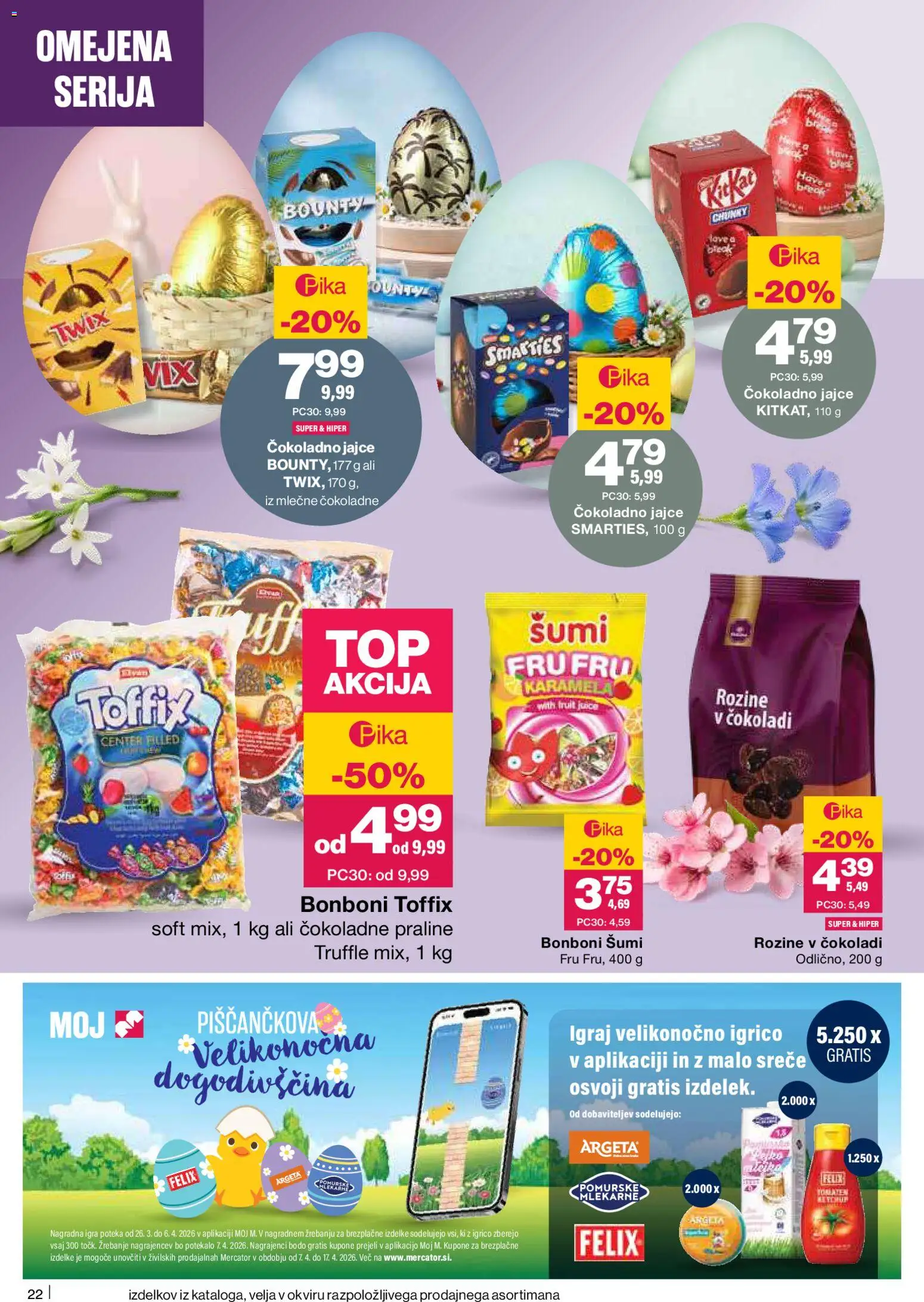 Novi Mercator katalog ponudbe – veljaven od 26.03.2026 | Stran: 22 | Izdelki: Igra, Bonboni, Rozine