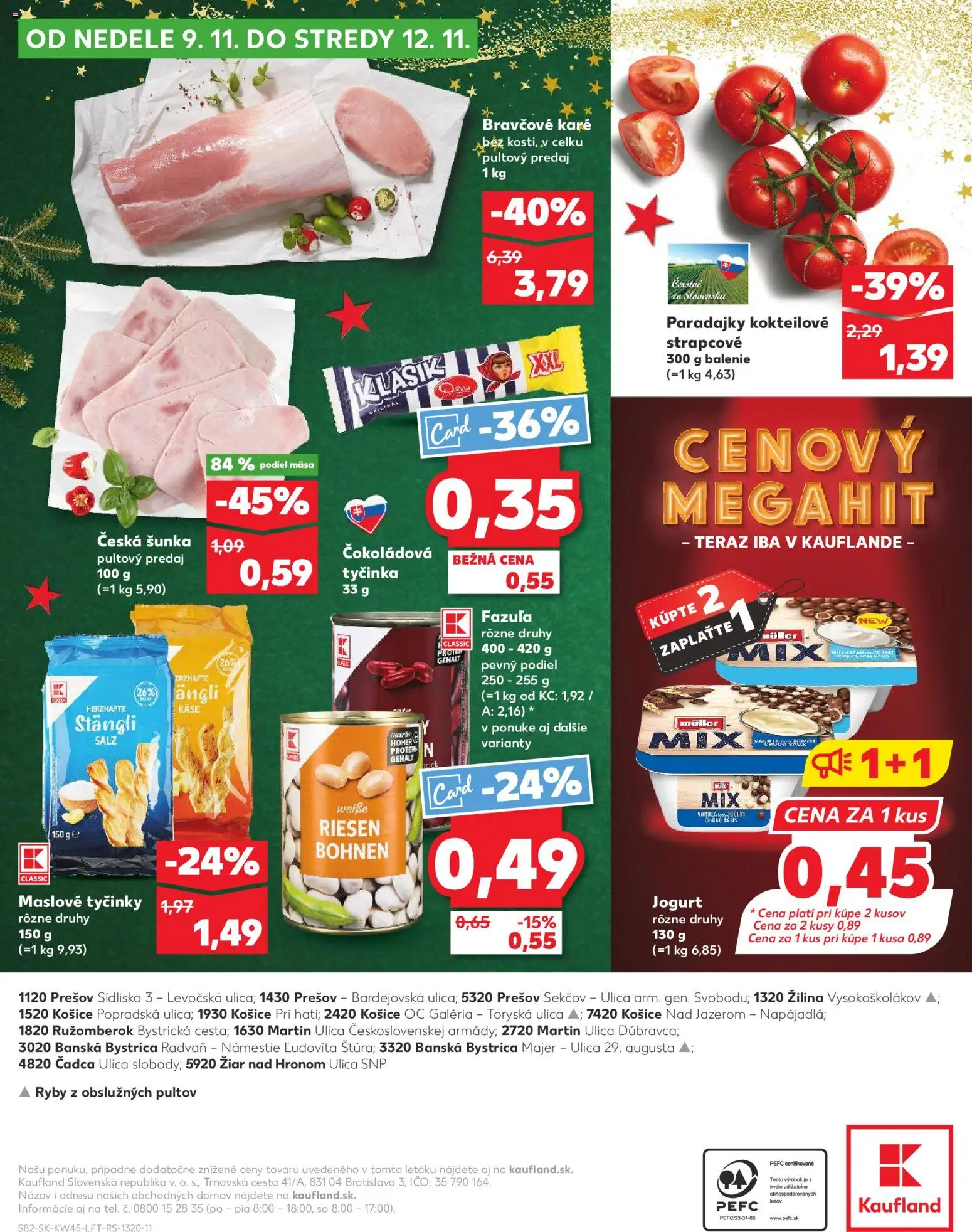 Nové Kaufland akcie – leták je platný od 06.11.2025 | Strana: 82 | Produkty: Šunka, Paradajky, Ryby, Bravčové karé