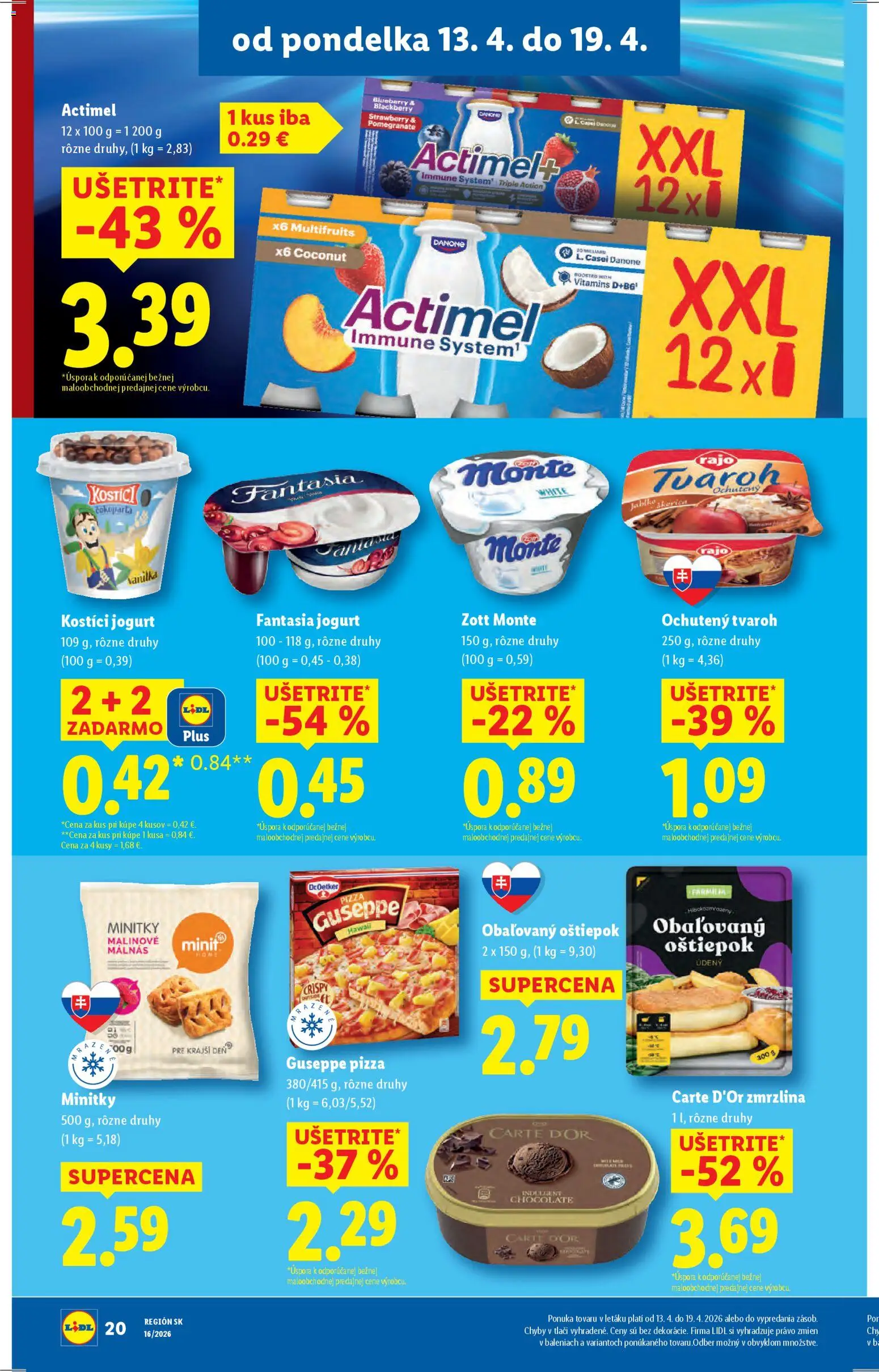 Nové Lidl akcie – leták je platný od 13.04.2026 | Strana: 22 | Produkty: Pizza, Jablká, Tvaroh, Actimel