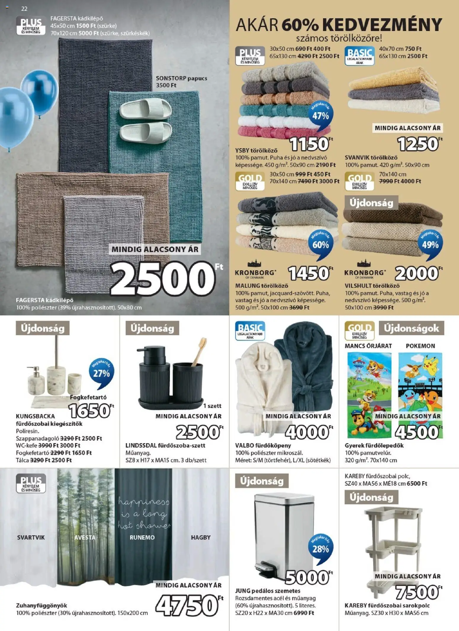 JYSK akciós ujság - amely érvényes a következő dátumtól: 29.04.2026 | Oldal: 22 | Termékek: Papucs, Törölköző, Szappanadagoló, Fürdőköpeny