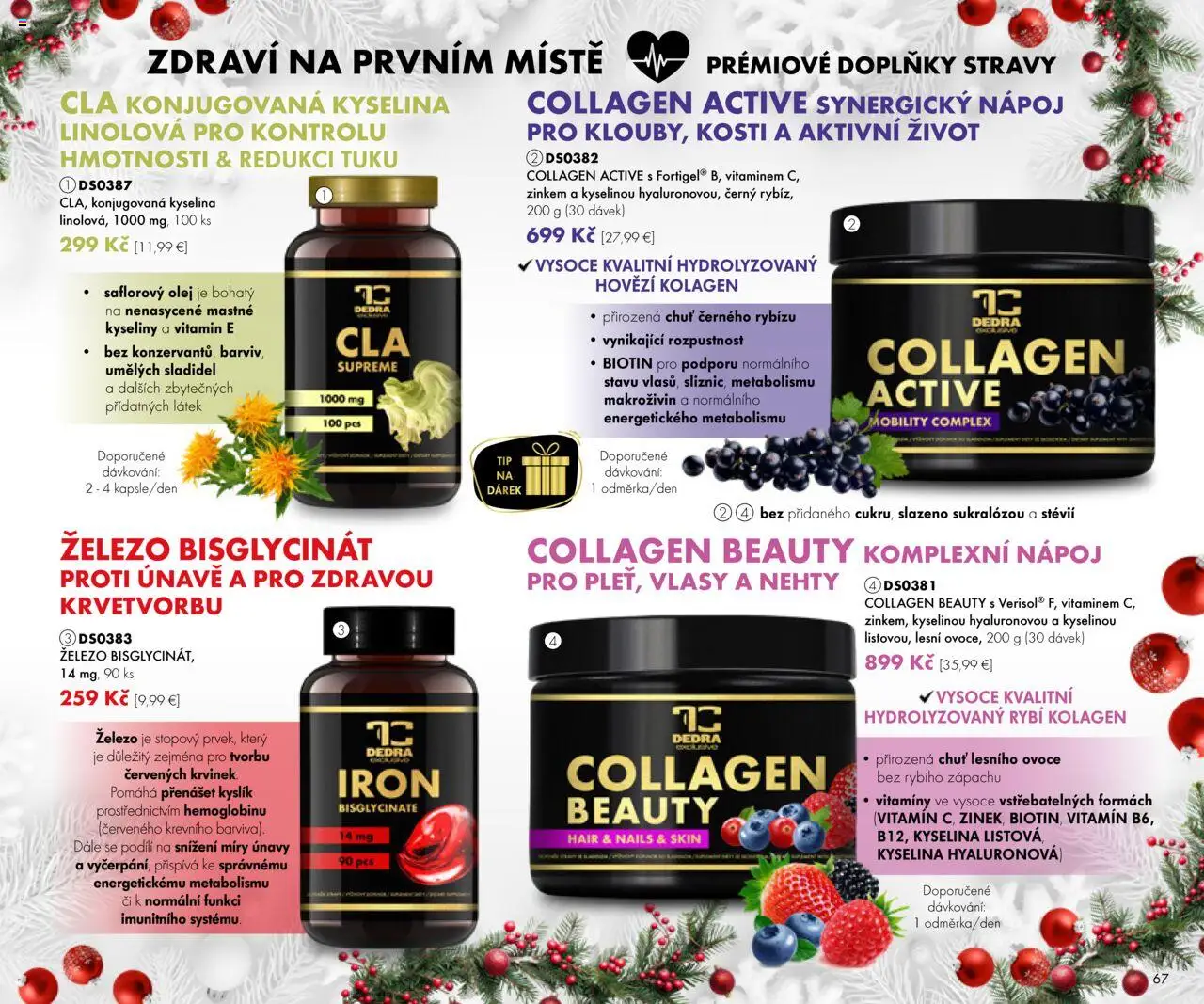 Nové Dedra akcie – leták je platný od 19.09.2025 | Strana: 67 | Produkty: Olej, Kolagén