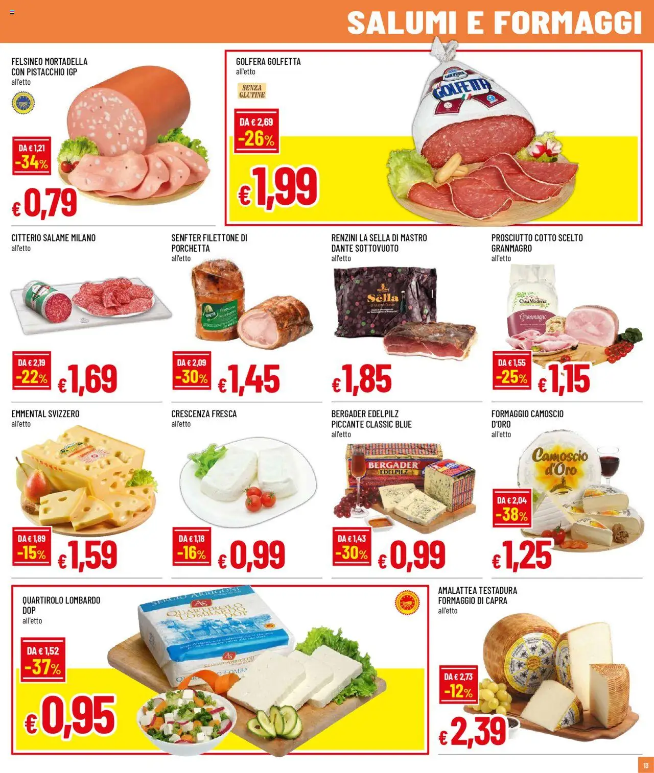 Volantino Galassia del 11.08.2025 | Pagina: 13 | Prodotti: Porchetta, Prosciutto Cotto, Prosciutto, Mortadella