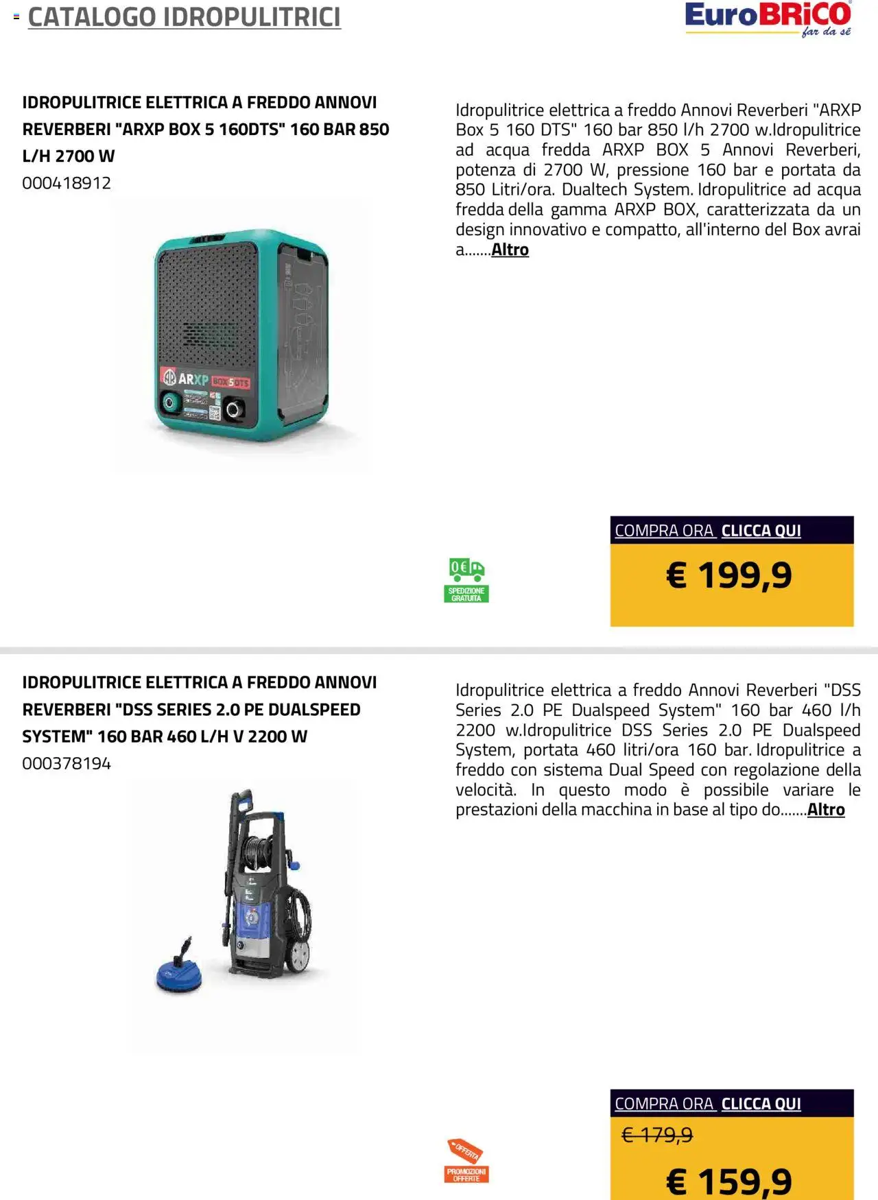 Volantino Eurobrico del 23.07.2025 | Pagina: 11 | Prodotti: Acqua, Idropulitrice