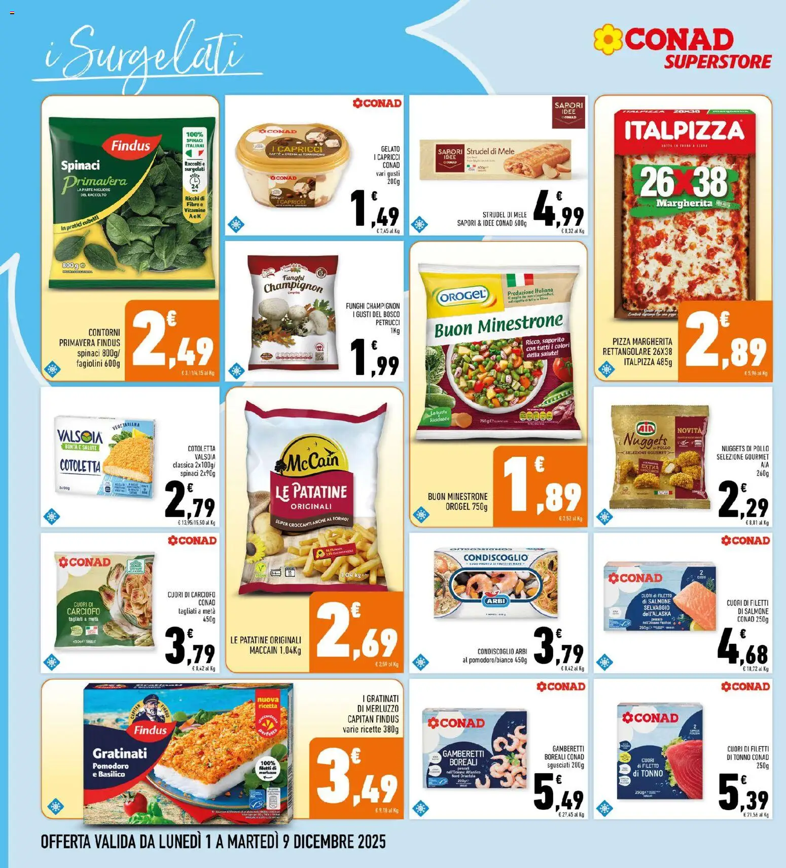 Volantino Conad del 01.12.2025 | Pagina: 16 | Prodotti: Pizza, Mele, Pomodoro, Spinaci