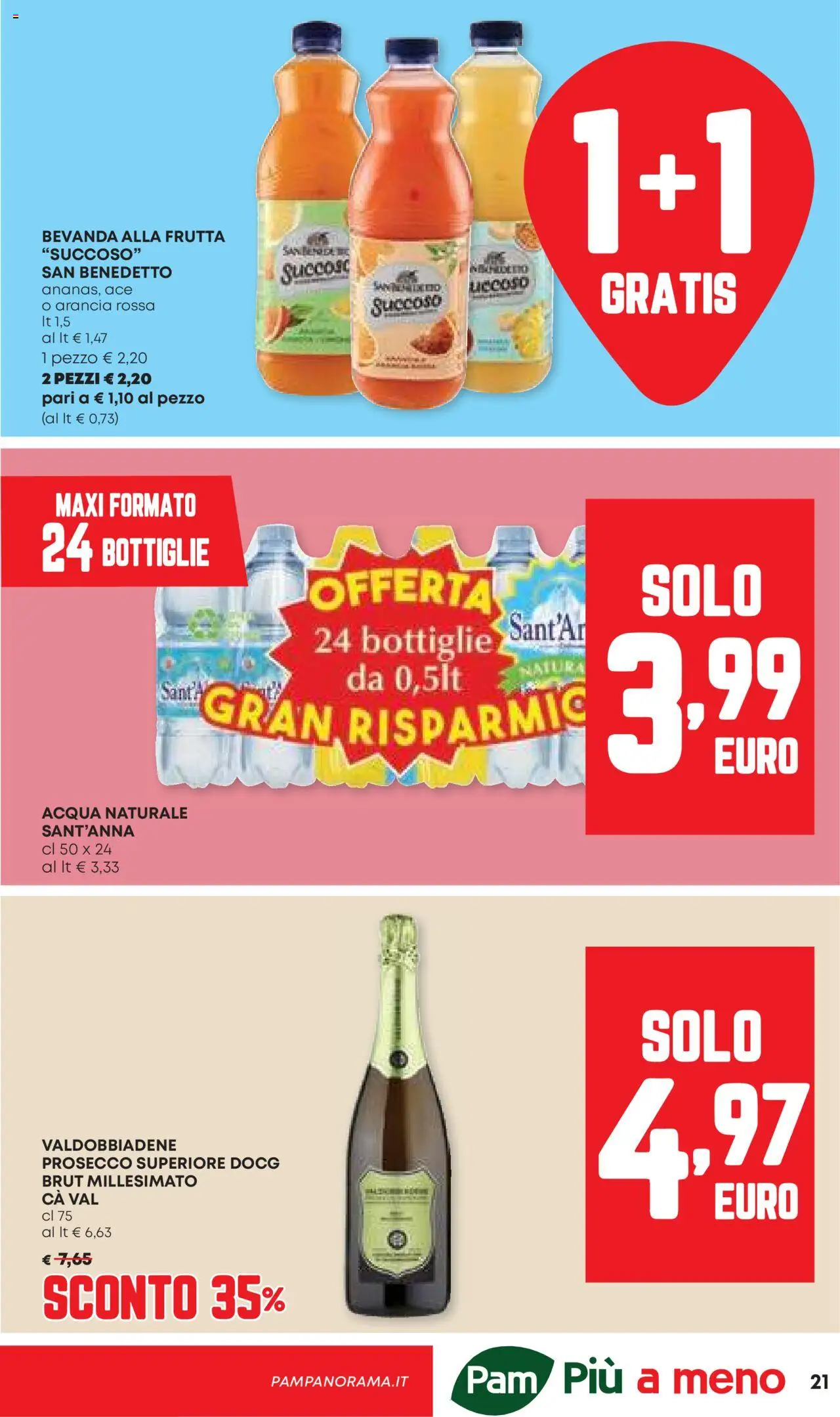 Volantino Panorama del 24.07.2025 | Pagina: 21 | Prodotti: Prosecco, Acqua, Frutta, Acqua naturale