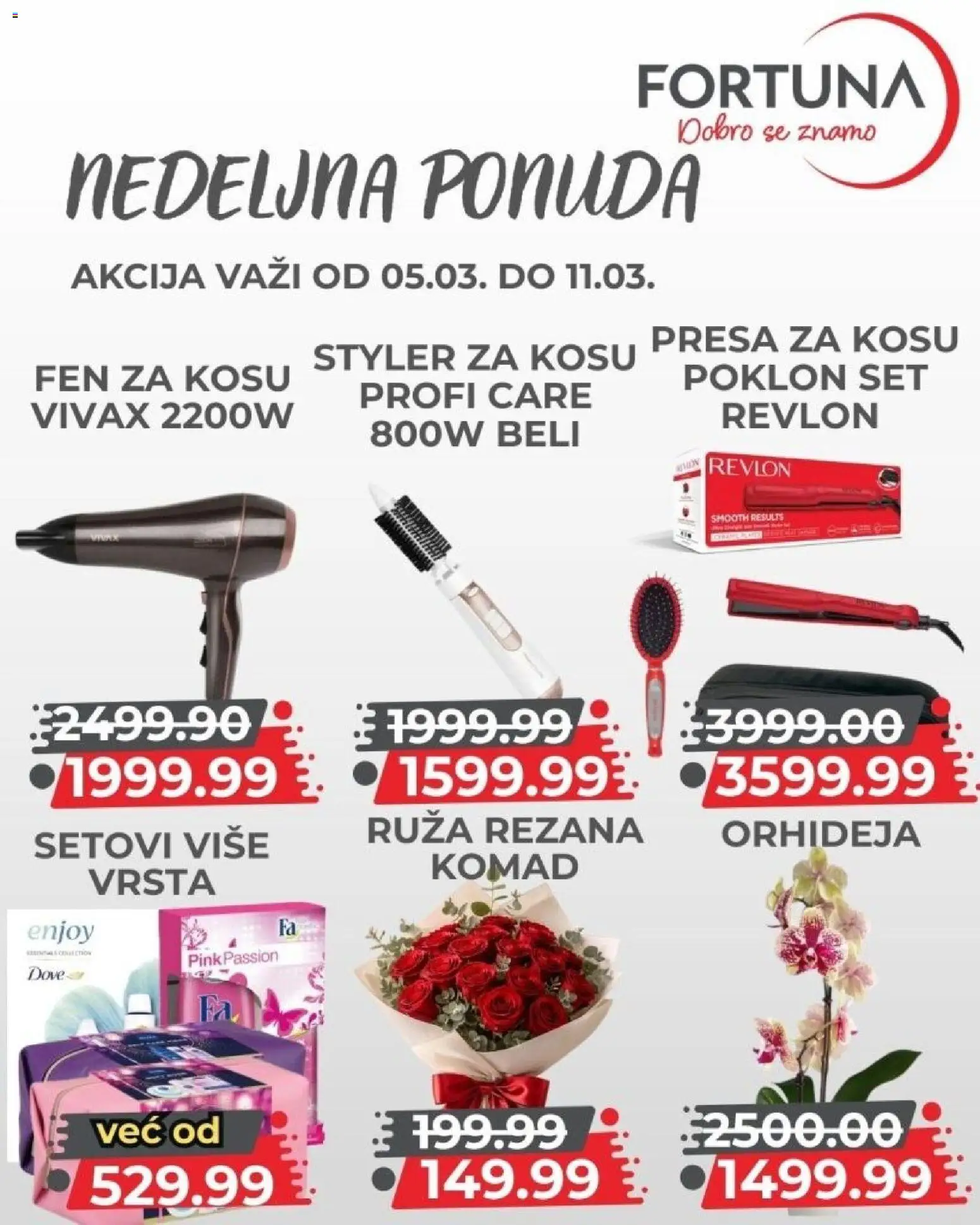 Fortuna Market katalog - važi od 05.03.2026 | Strana: 10 | Proizvode: Fen, Dove, Presa za kosu, Orhideja