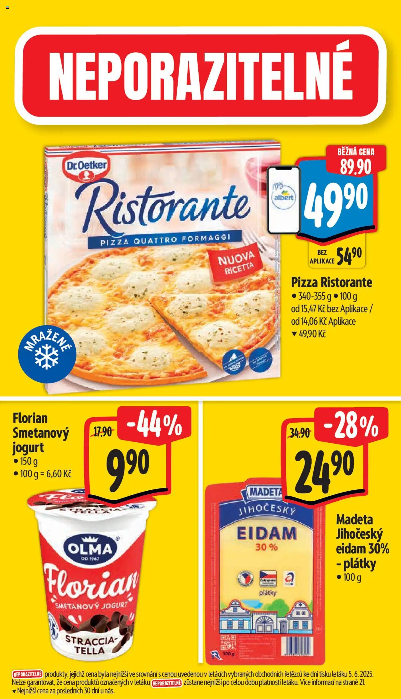 Albert leták - Supermarket od 11.06.2025 | Strana: 3 | Produkty: Jogurt, Pizza, Eidam, Pizza Ristorante