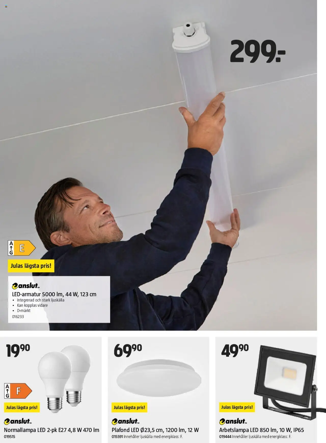 Jula reklamblad aktuell från 19.06.2025 | Sida: 14 | Produkter: Ljuskälla