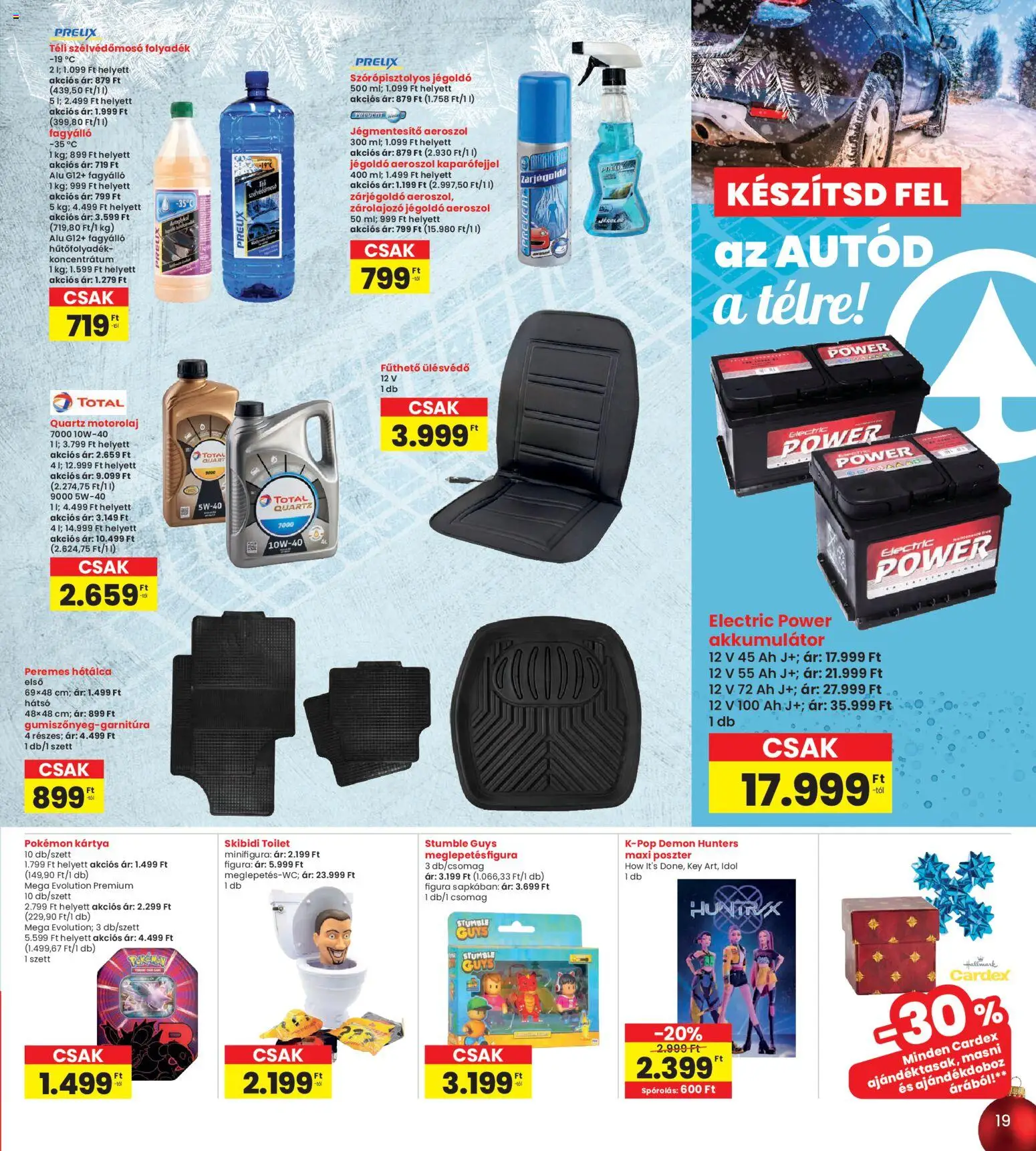 Interspar akciós ujság - amely érvényes a következő dátumtól: 04.12.2025 | Oldal: 19 | Termékek: Akkumulátor, Motorolaj