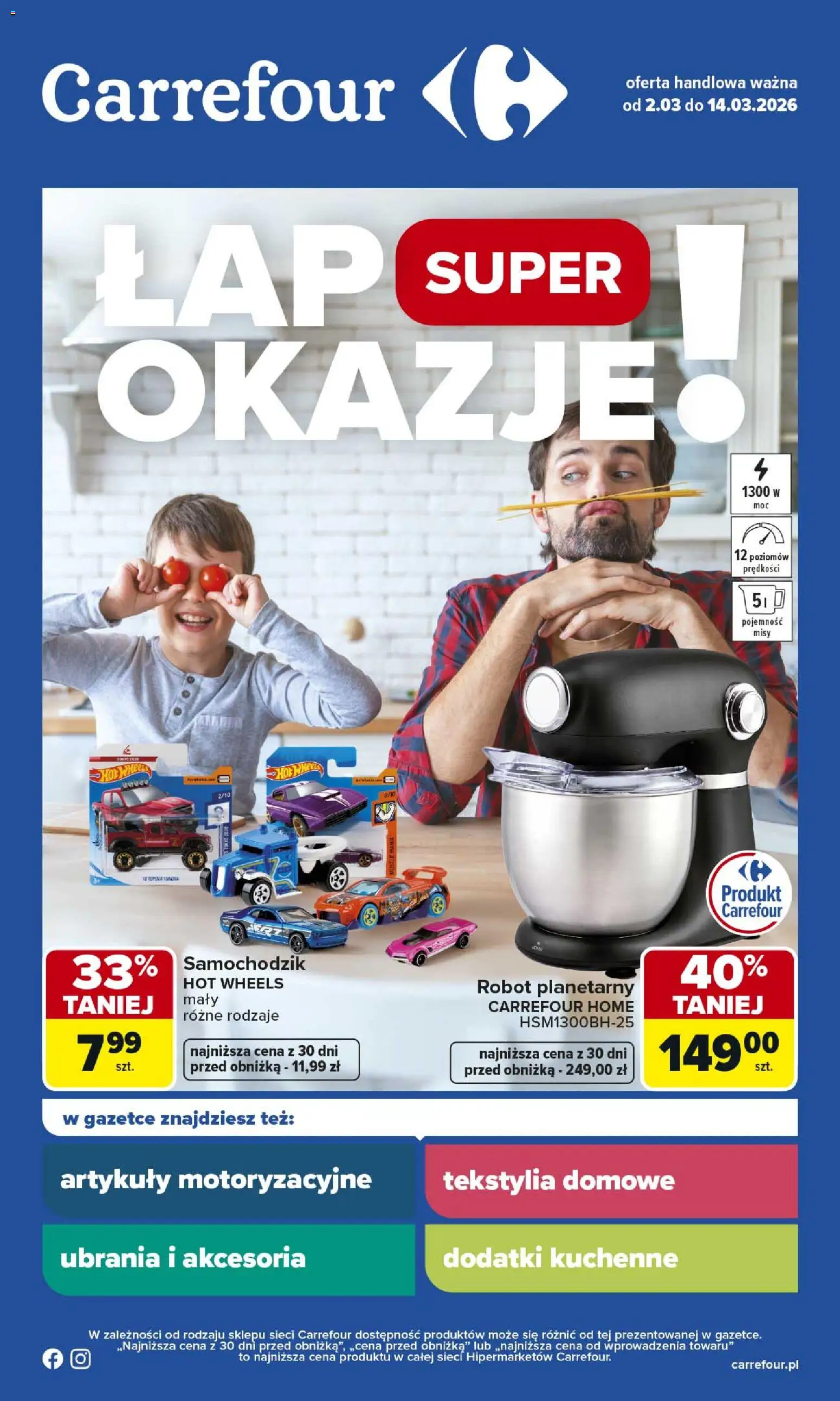 Carrefour gazetka - Łap super okazje od 02.03.2026 | Strona: 1 | Produkty: Ubrania, Robot, Tekstylia