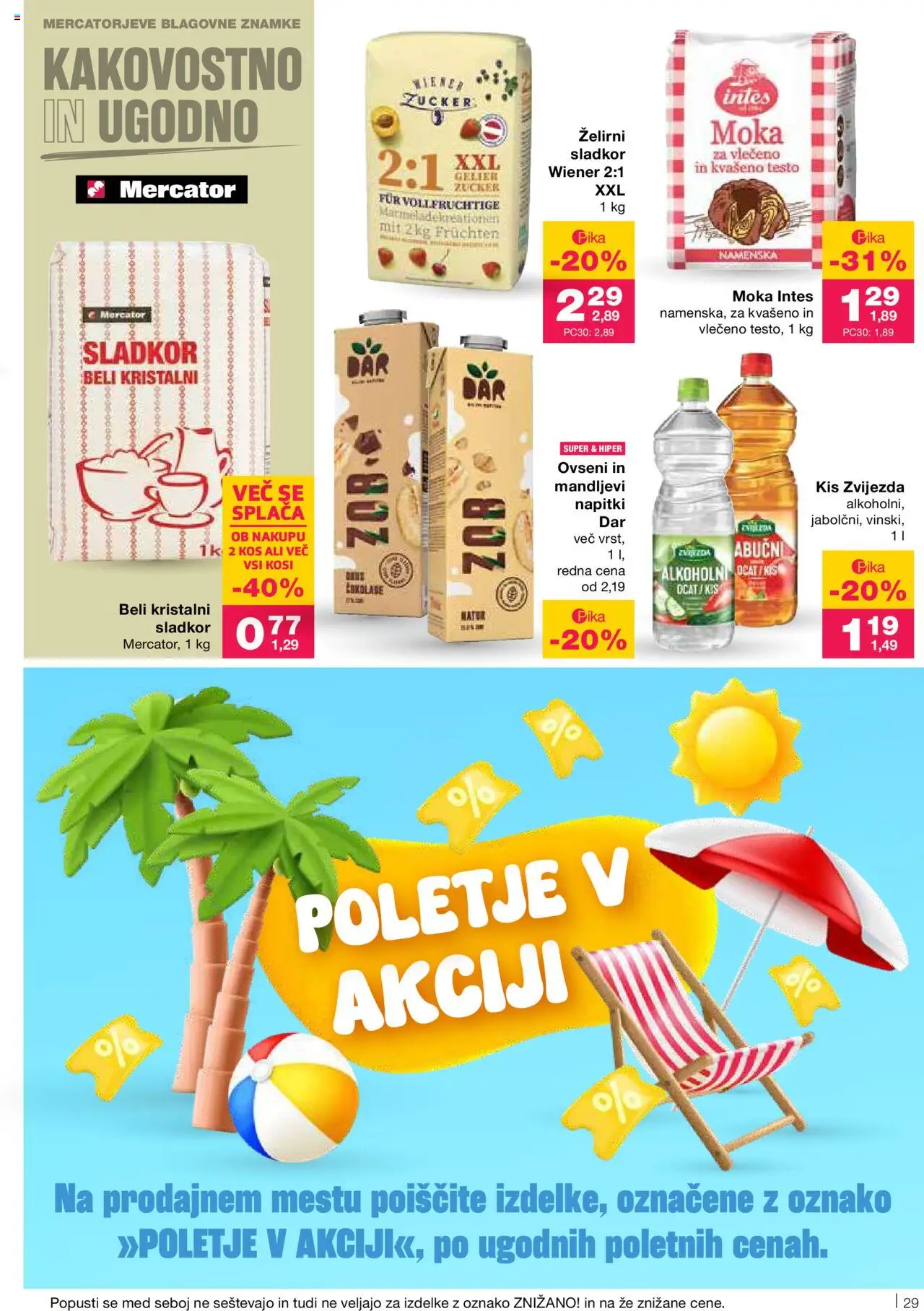 Mercator katalog │ velja od 26.06.2025 | Stran: 29 | Izdelki: Napitki, Kos, Kis, Sladkor