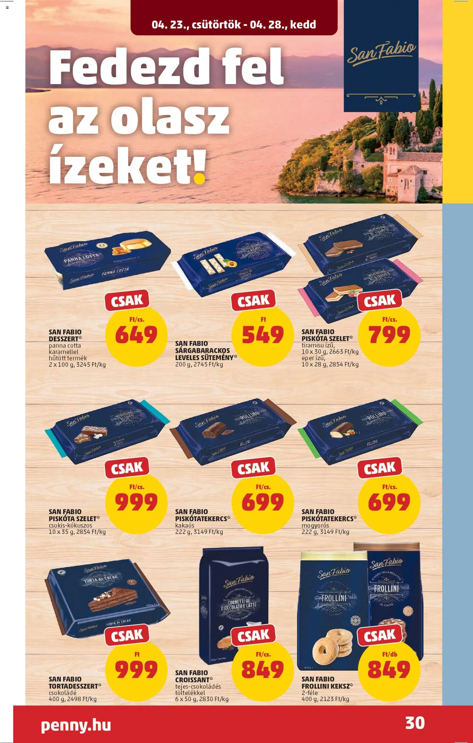 PENNY akciós ujság - amely érvényes a következő dátumtól: 23.04.2026 | Oldal: 33 | Termékek: Croissant, Csokoládé, Puff, Sütemény