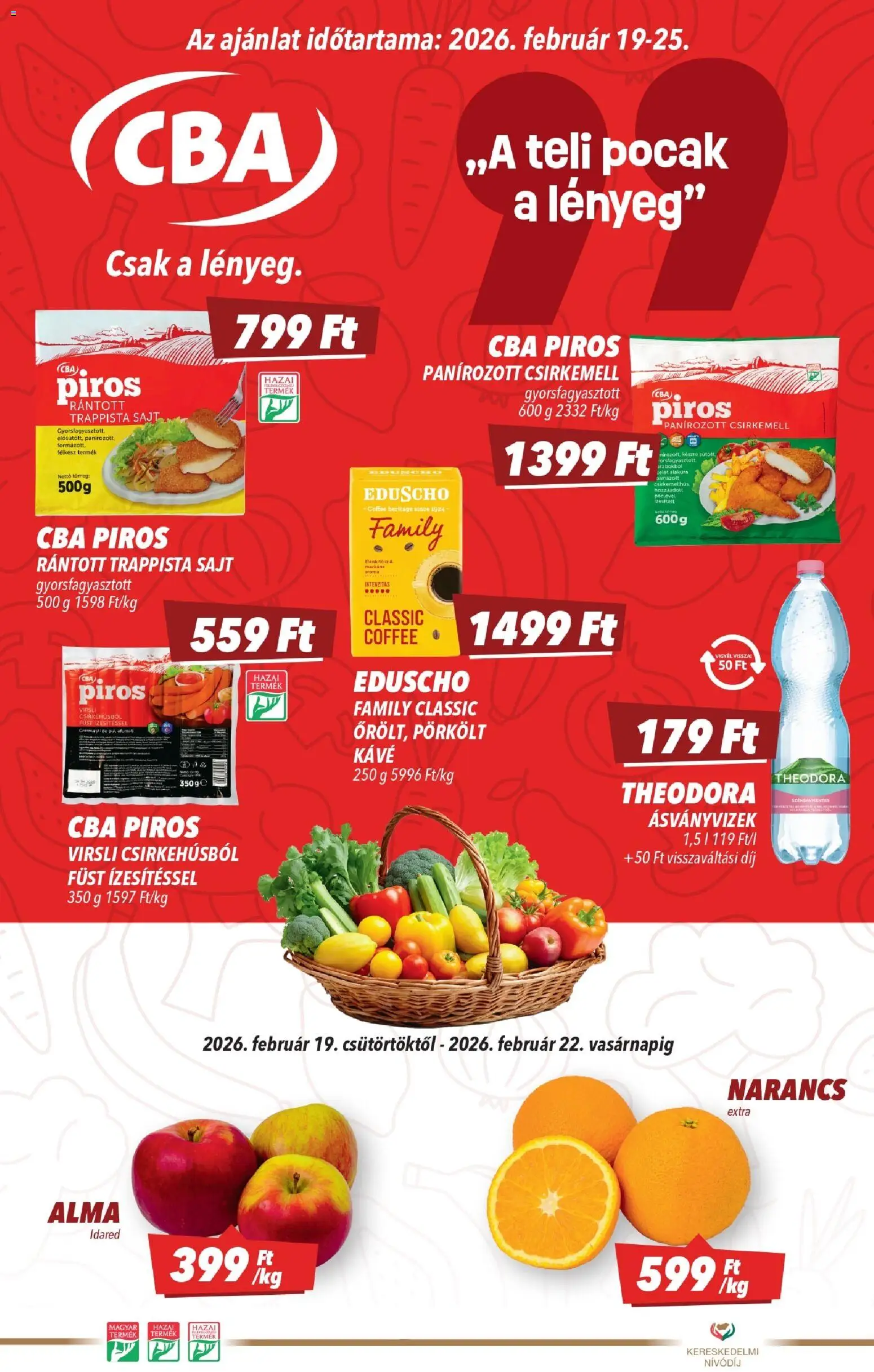 CBA akciós ujság - amely érvényes a következő dátumtól: 19.02.2026 | Oldal: 1 | Termékek: Virsli, Sajt, Kávé, Alma