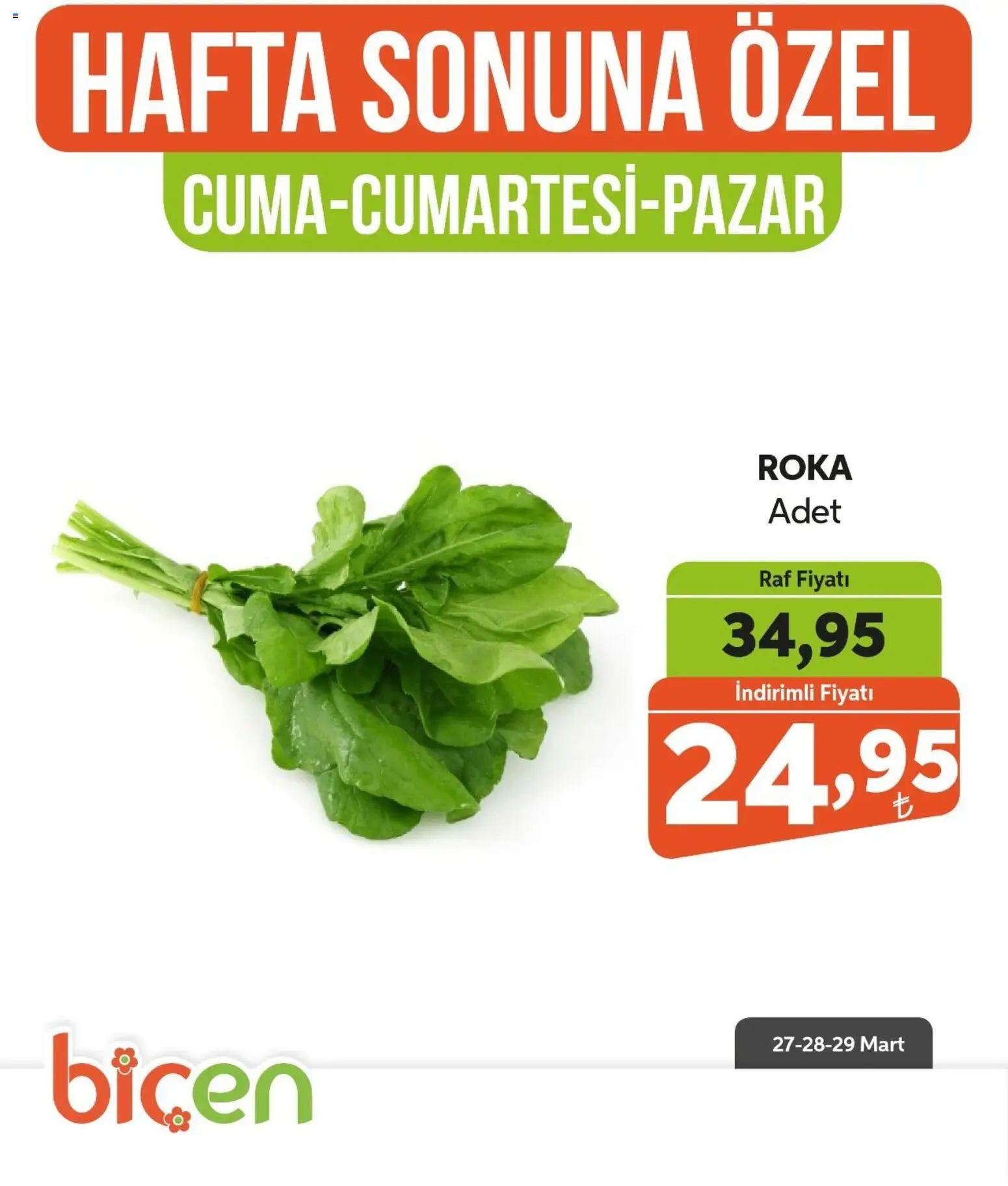 Biçen Market - Hafta Sonuna Özel - 27.03.2026 tarihinden itibaren geçerlidir | Sayfa: 4 | Ürünler: Raf, Roka