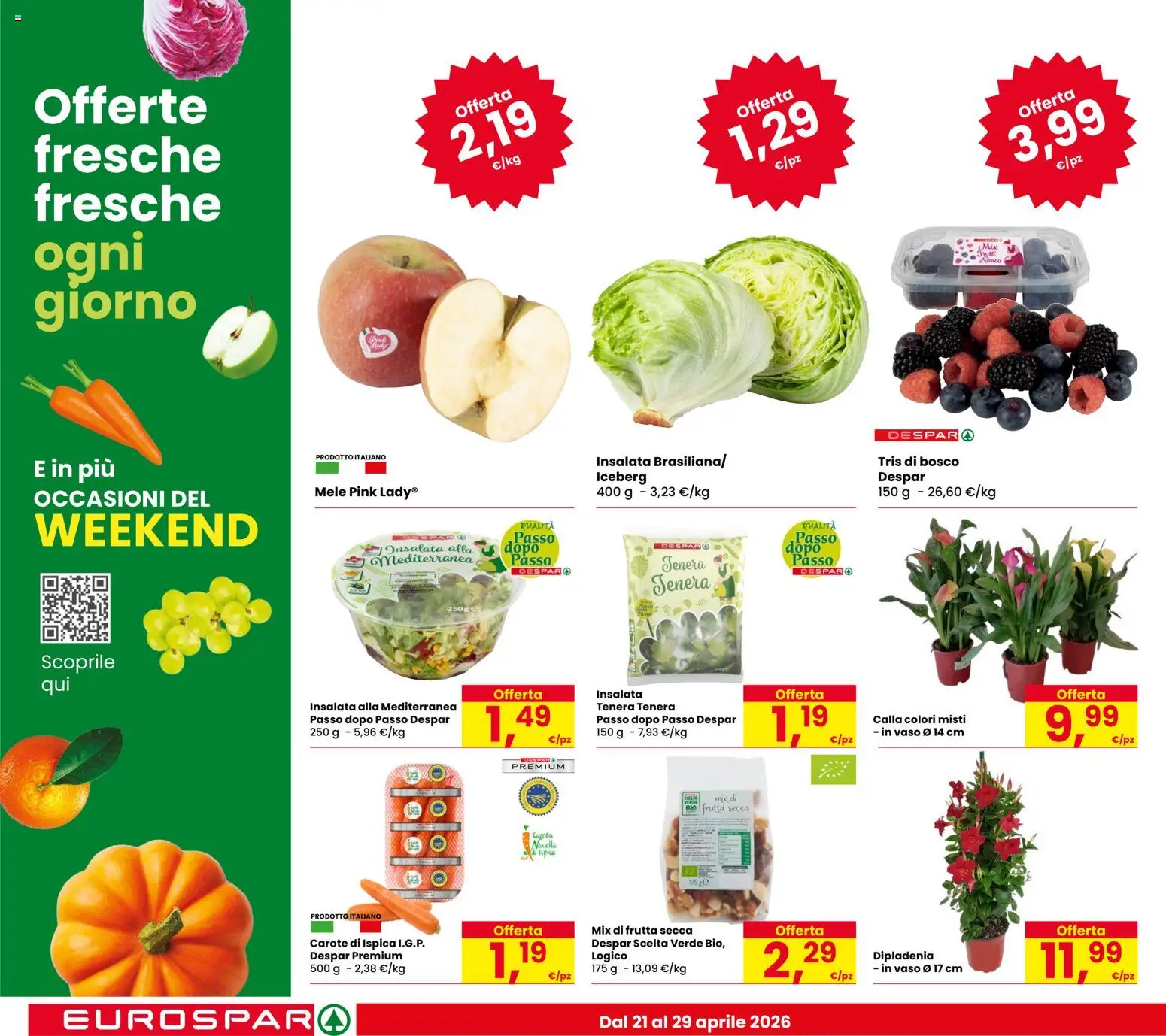Volantino Despar del 21.04.2026 | Pagina: 2 | Prodotti: Mele, Carota, Insalata, Vaso