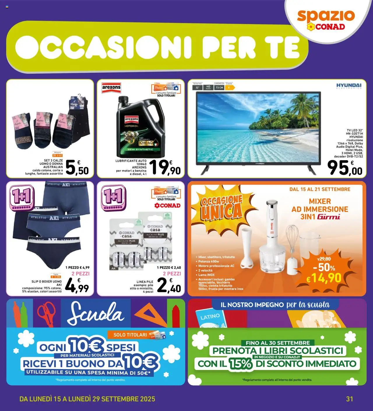 Volantino Spazio Conad del 15.09.2025 | Pagina: 31 | Prodotti: Lubrificante, Tè, Slip, Boxer